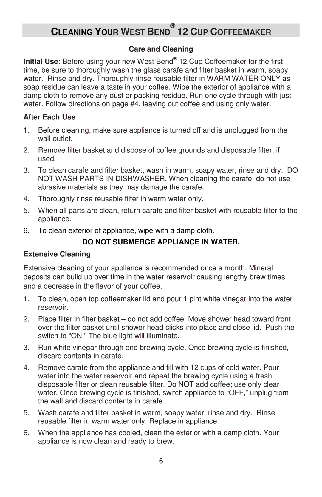 West Bend L5732A, 56310 instruction manual Care and Cleaning, After Each Use, Extensive Cleaning 