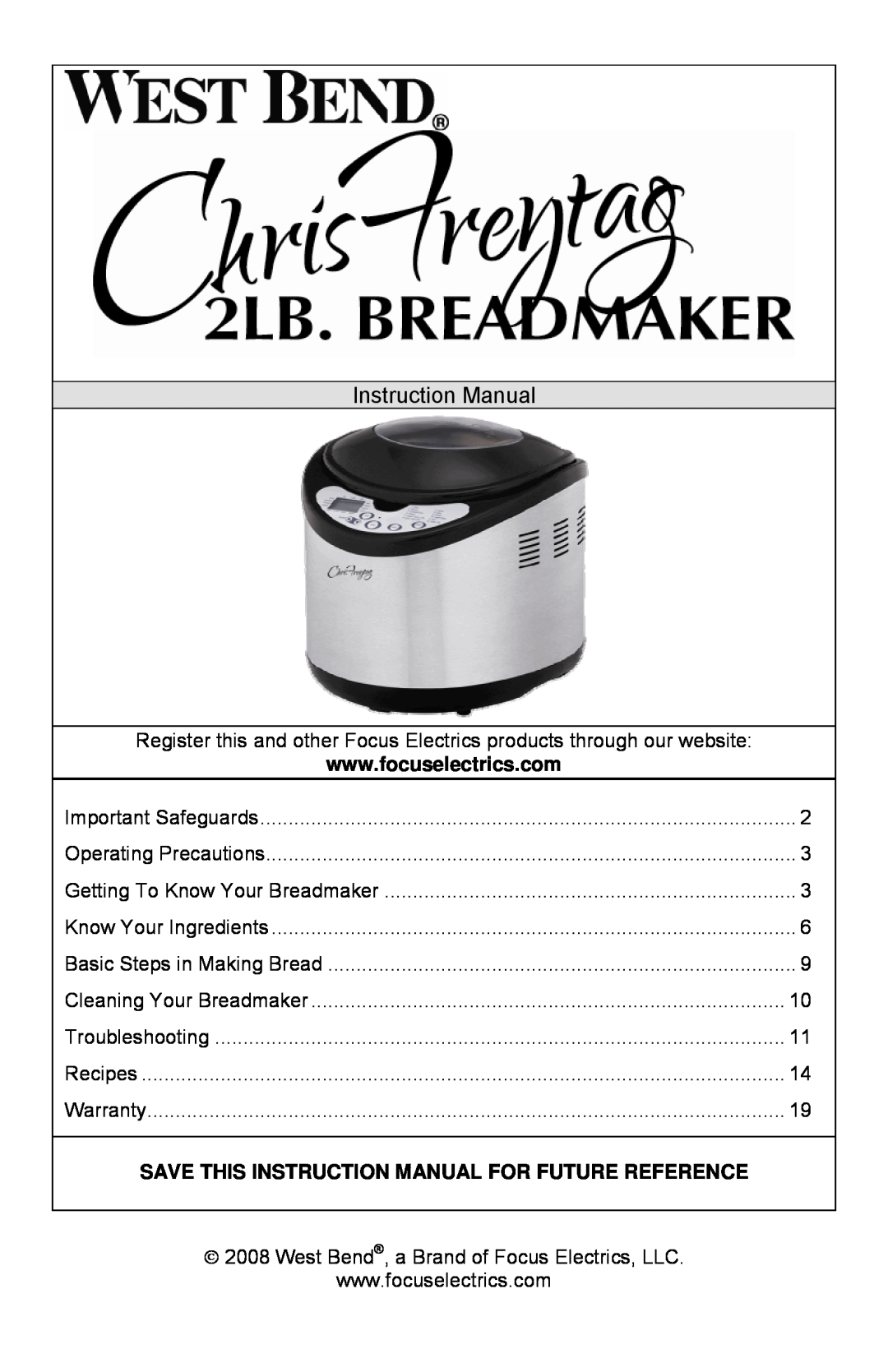 West Bend 41200CF, L5762 instruction manual Register this and other Focus Electrics products through our website 