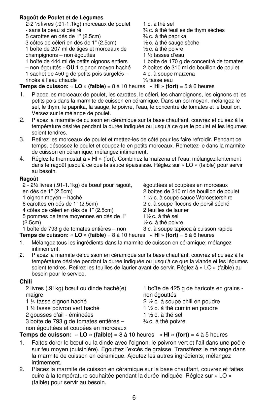 West Bend 84306, L5777B manual Ragoût de Poulet et de Légumes, Chili 