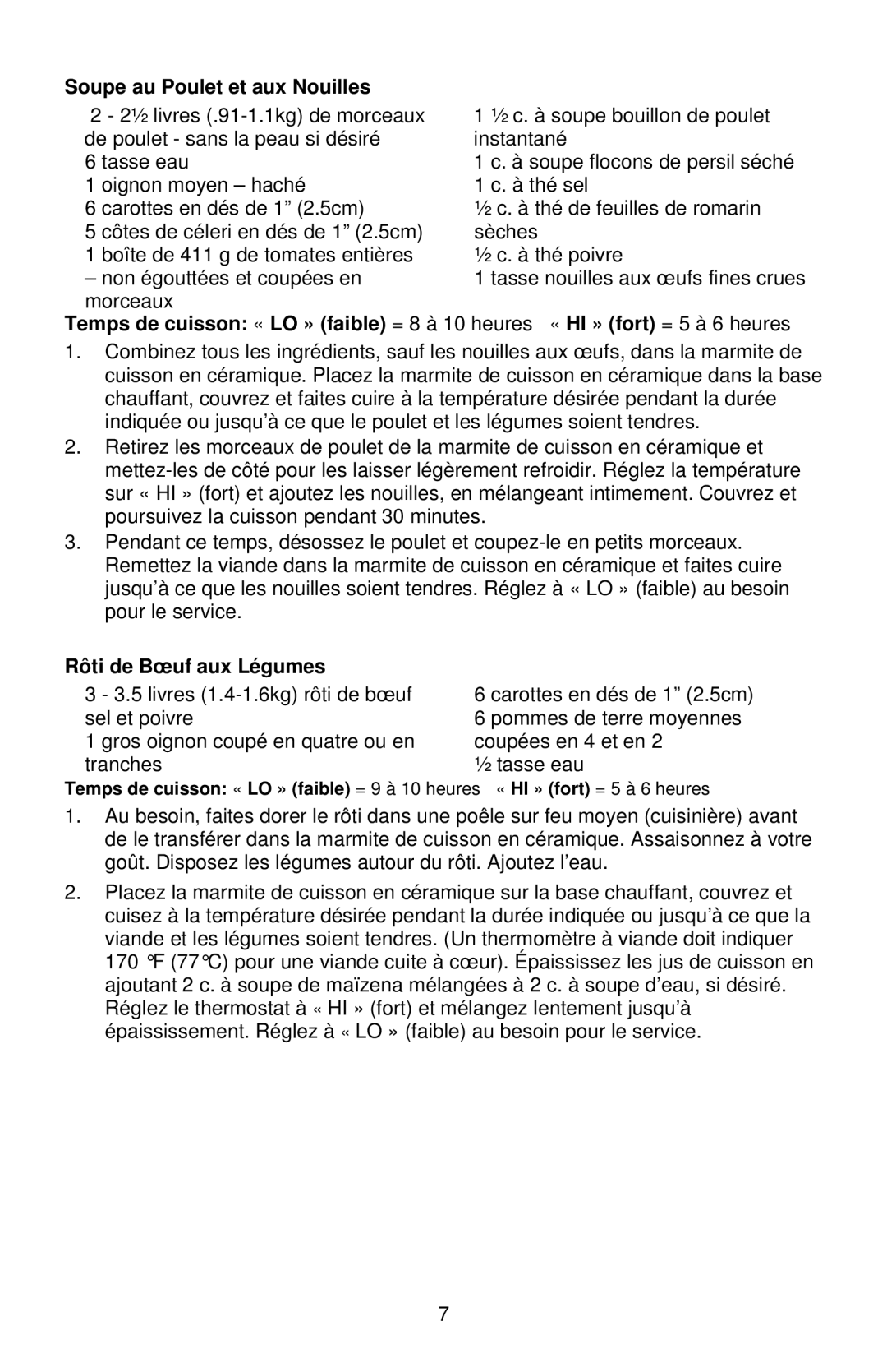 West Bend L5777B, 84306 manual Soupe au Poulet et aux Nouilles, Rôti de Bœuf aux Légumes 