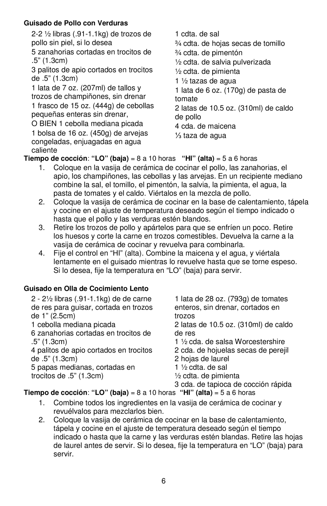 West Bend L5777B, 84306 manual Guisado de Pollo con Verduras, Guisado en Olla de Cocimiento Lento 