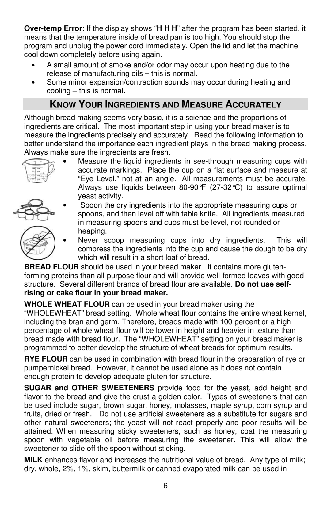 West Bend L5778C instruction manual Know Your Ingredients and Measure Accurately 