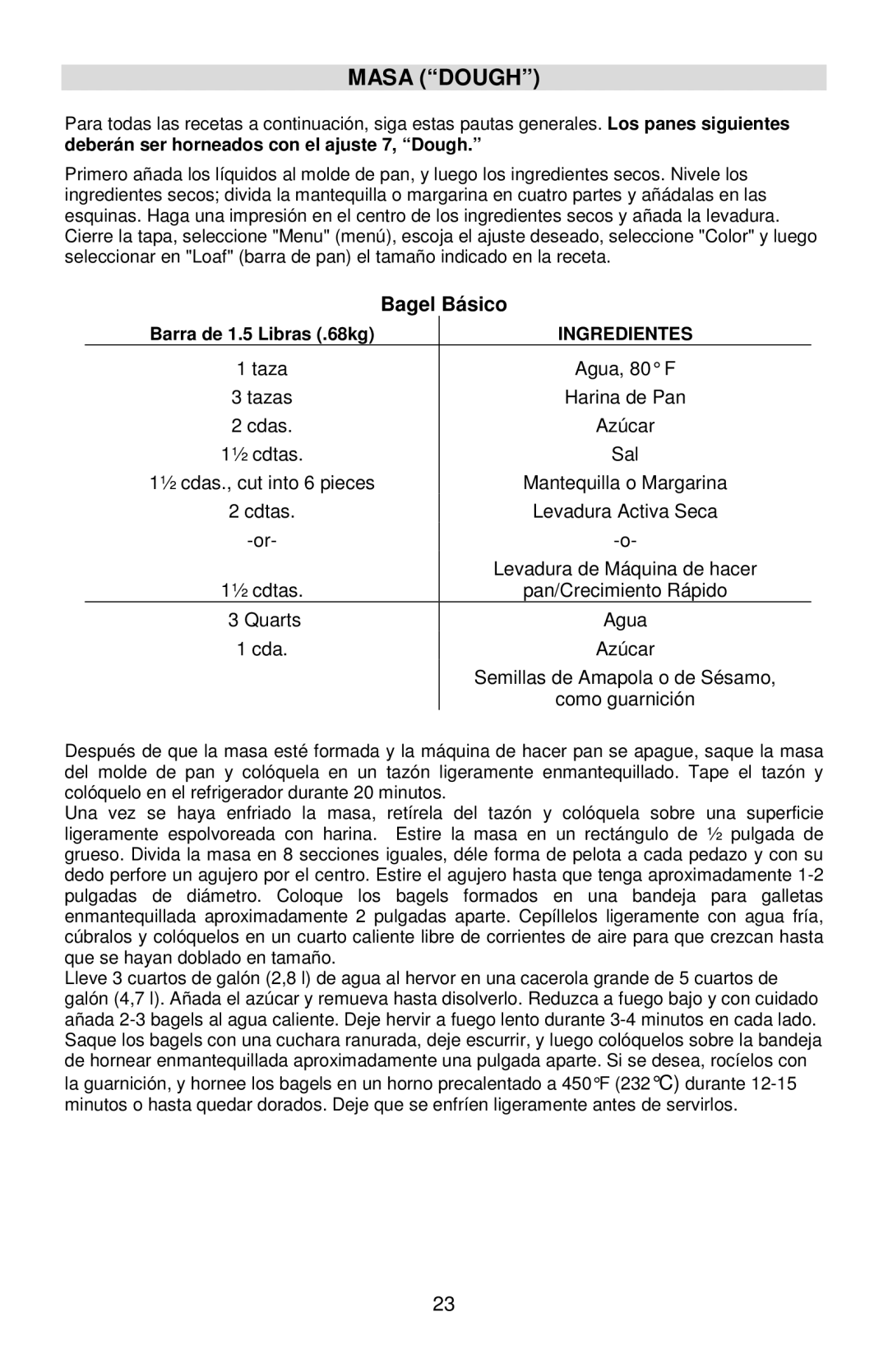 West Bend L5778C instruction manual Masa Dough, Bagel Básico, Deberán ser horneados con el ajuste 7, Dough 