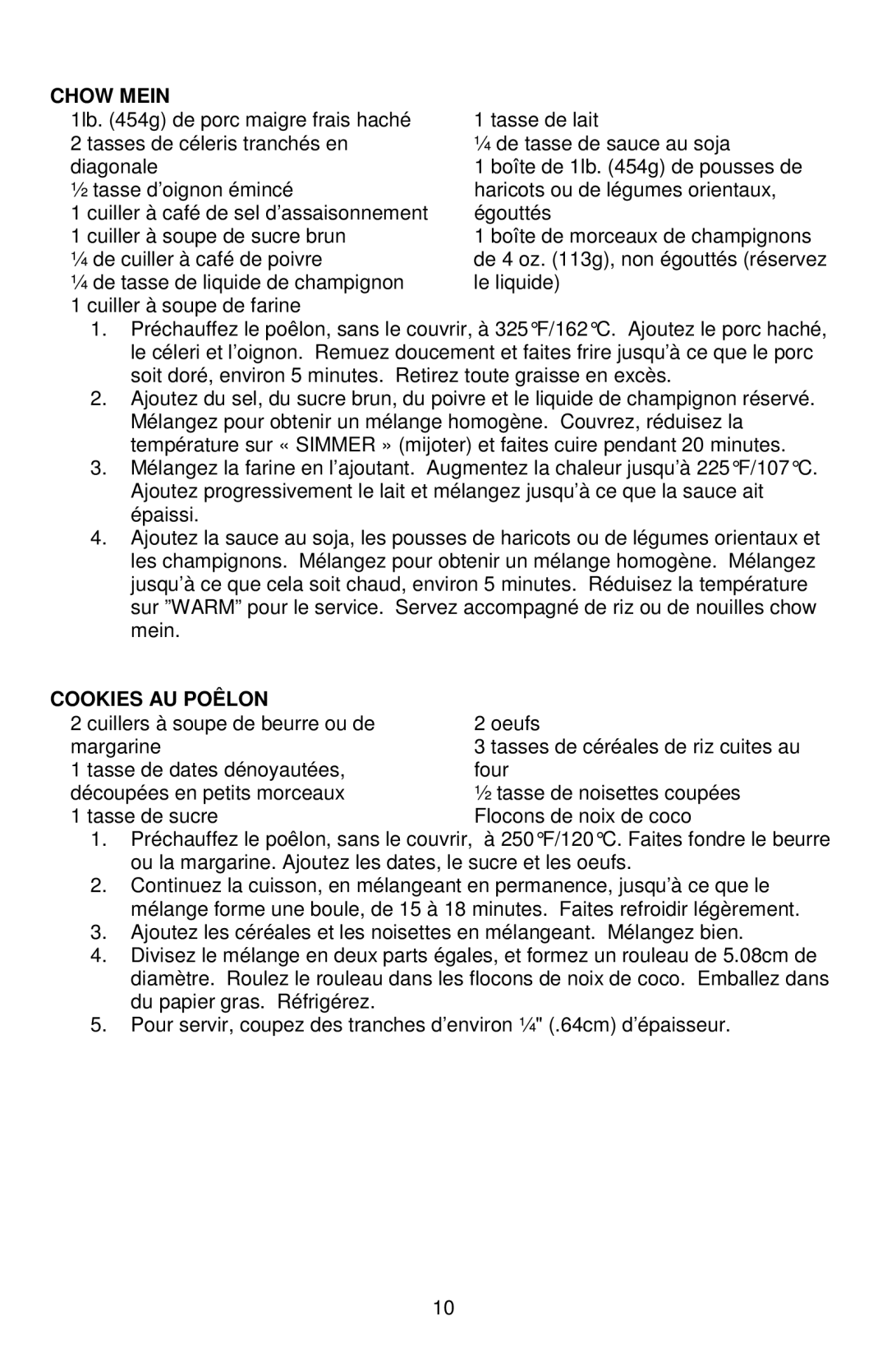 West Bend L5791B, 72212 instruction manual Chow Mein, Cookies AU Poêlon 