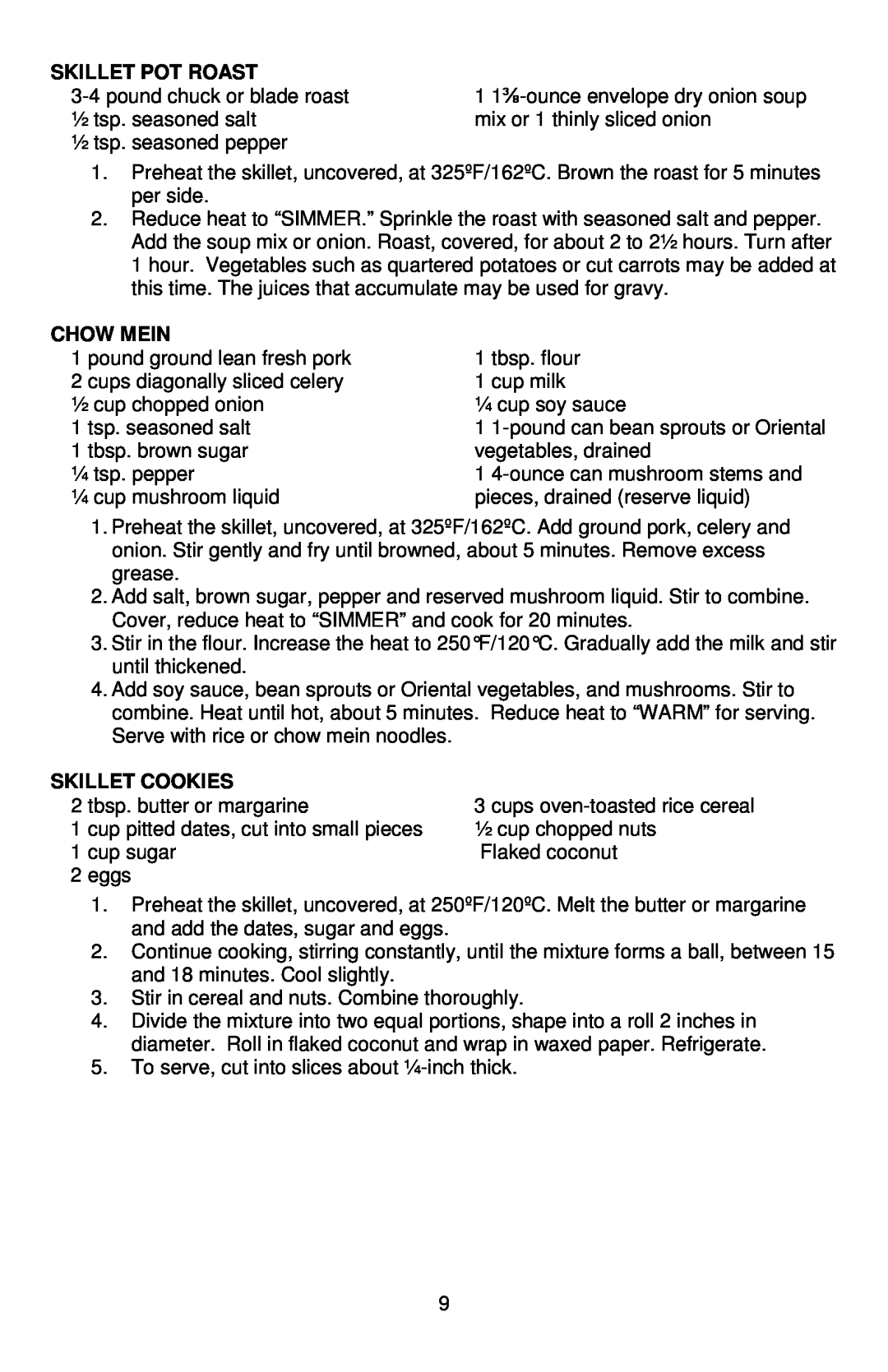 West Bend 72212, L5791B instruction manual Skillet Pot Roast, Chow Mein, Skillet Cookies 