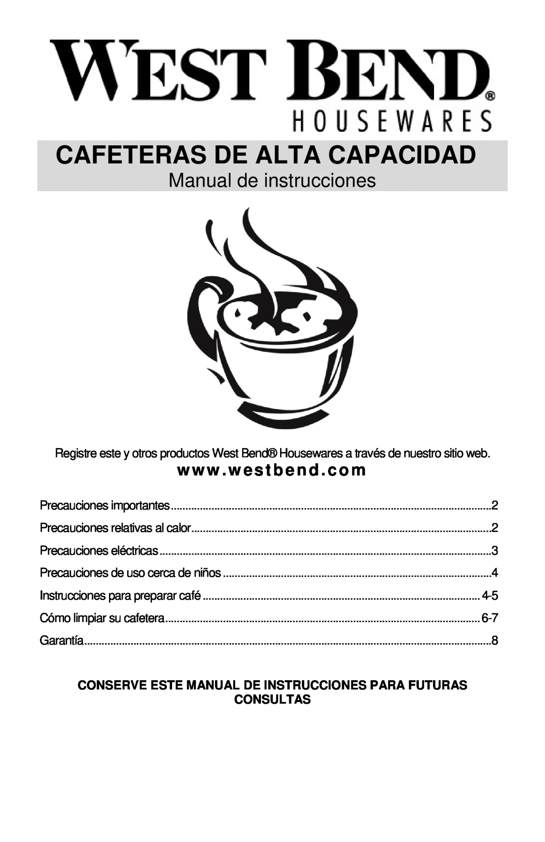 West Bend LARGE CAPACITY COFFEEMAKERS Cafeteras De Alta Capacidad, Manual de instrucciones, www . westbend . com, Garantía 