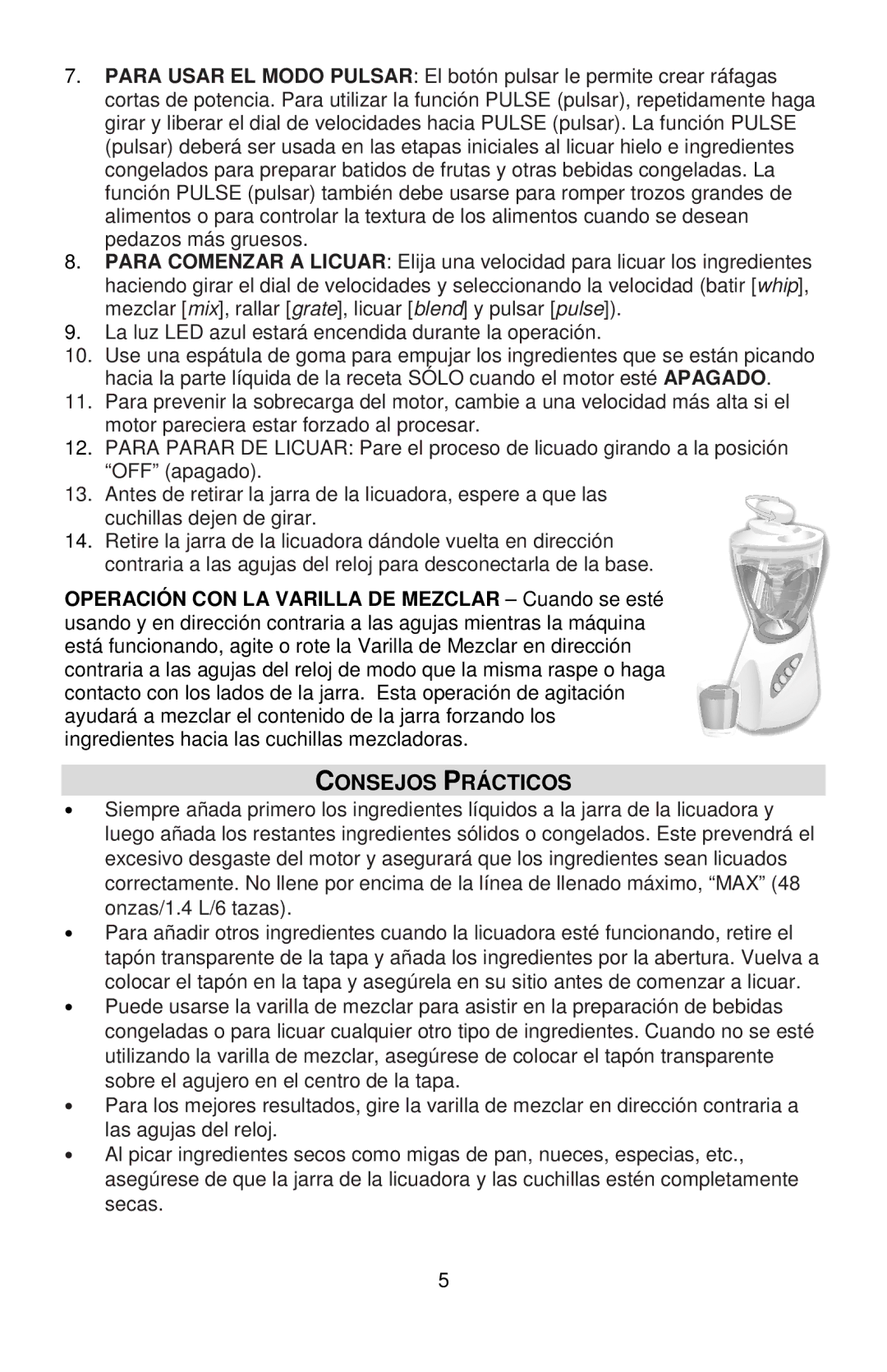 West Bend MCD 289 instruction manual Consejos Prácticos 