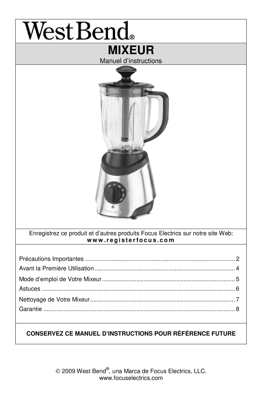 West Bend MCD 289 instruction manual Mixeur 