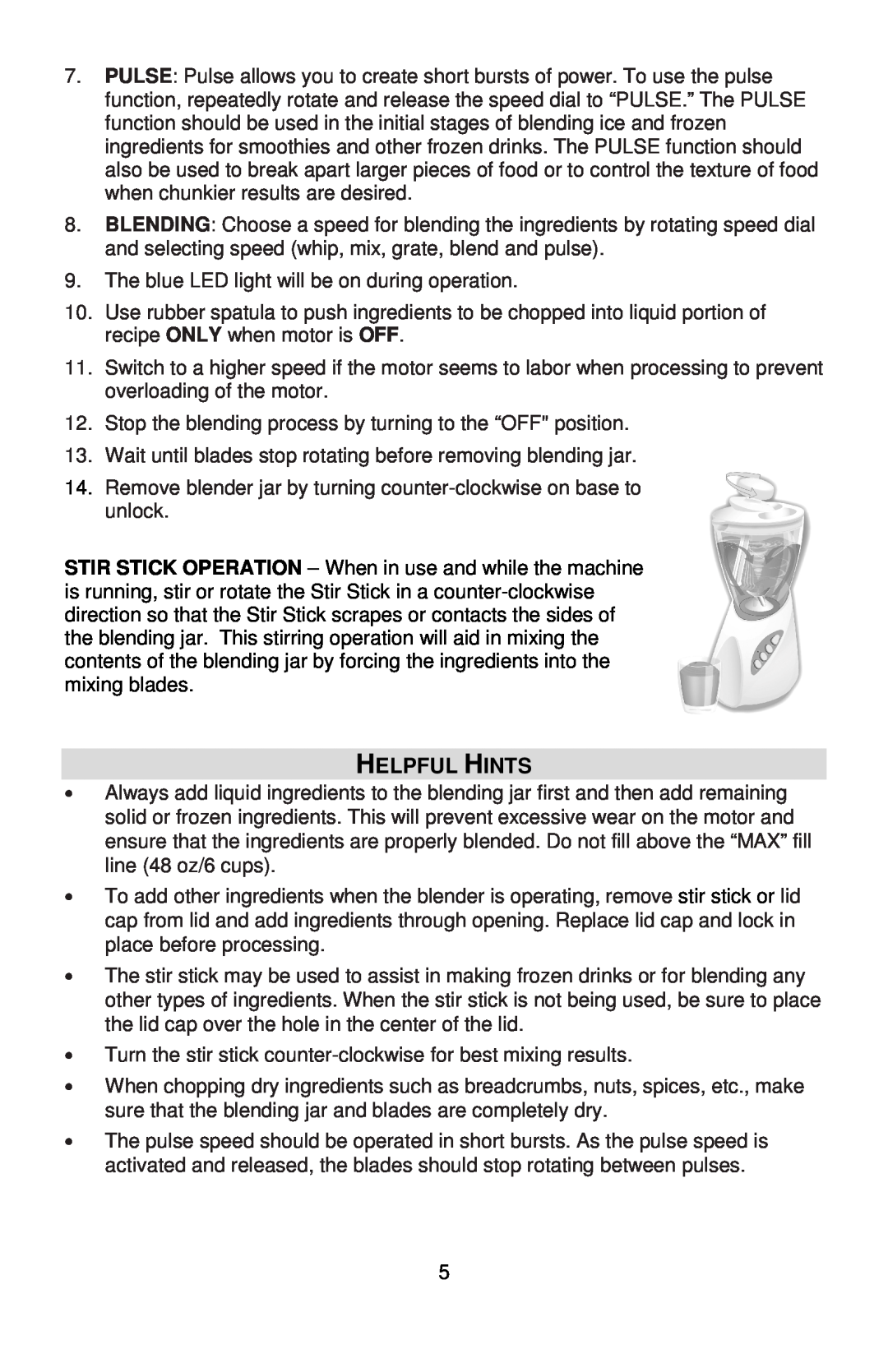 West Bend MCD 289 instruction manual Helpful Hints 