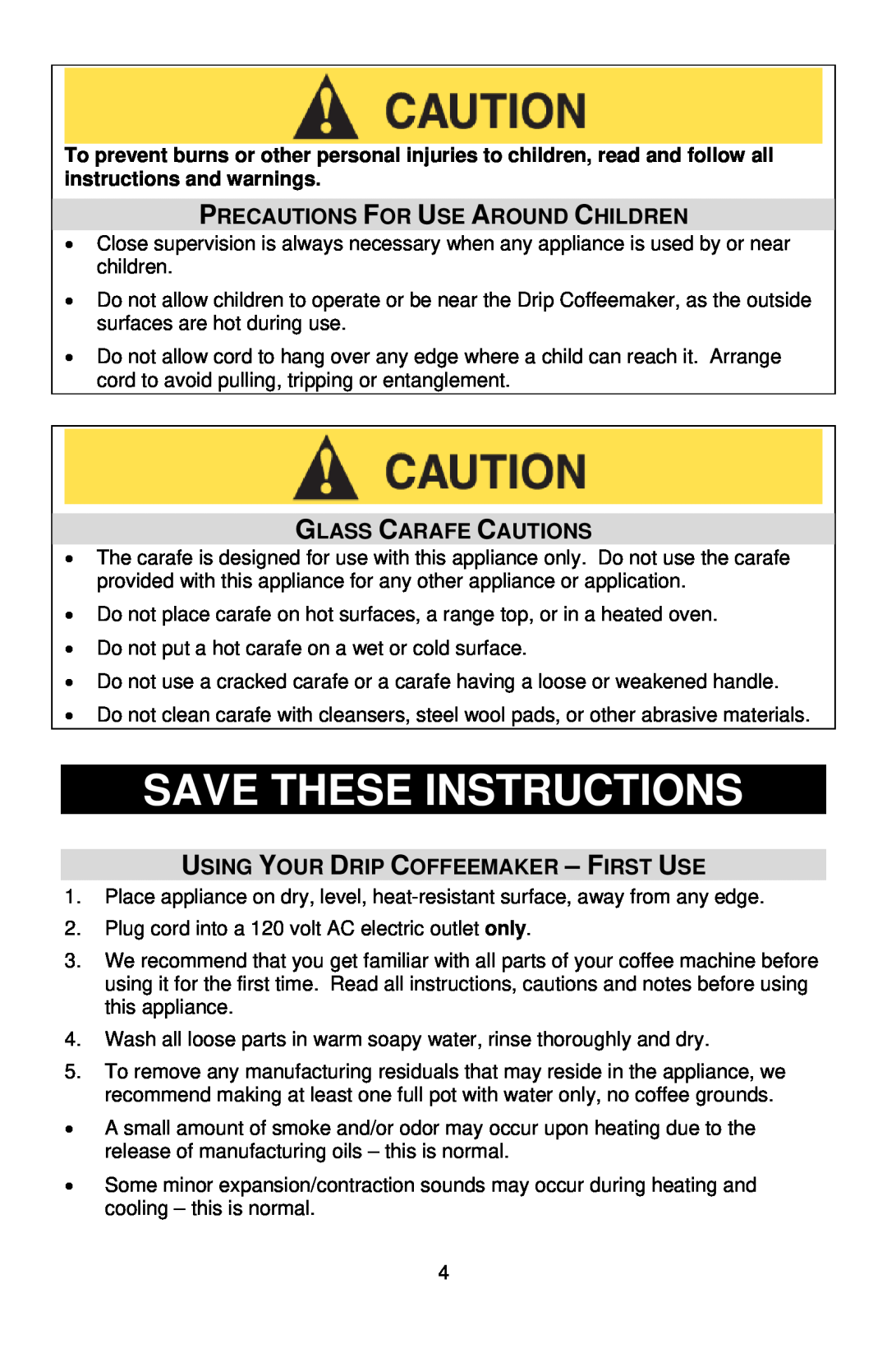 West Bend QUIKSERVE instruction manual Save These Instructions, Precautions For Use Around Children, Glass Carafe Cautions 