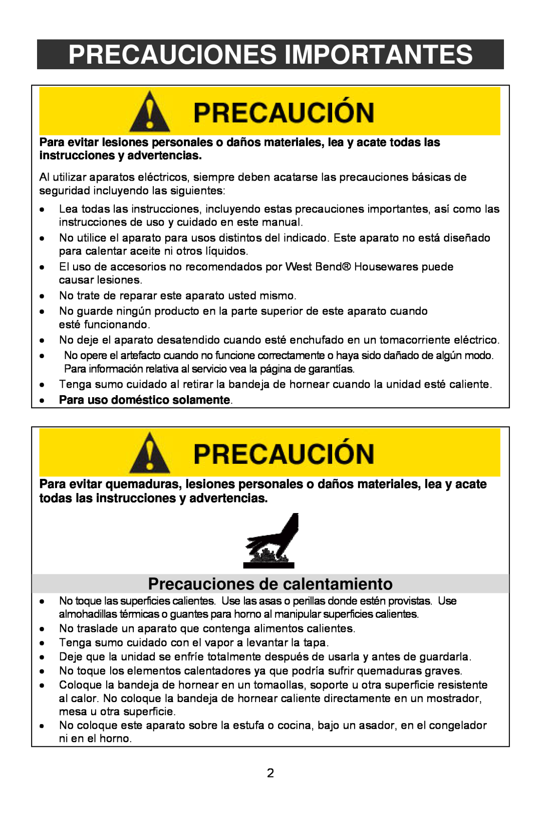 West Bend Rotisserie Oven Precauciones Importantes, Precauciones de calentamiento, Para uso doméstico solamente 