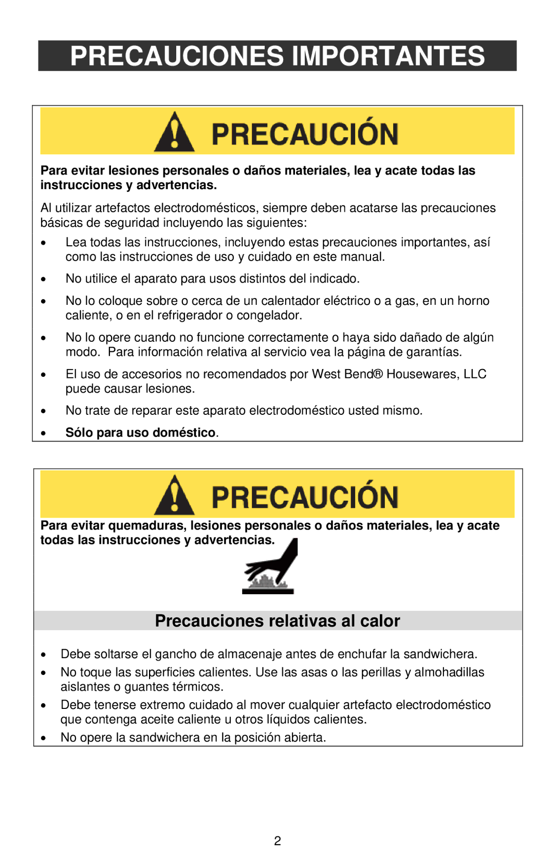 West Bend Sandwich Maker instruction manual Precauciones Importantes, Precauciones relativas al calor 