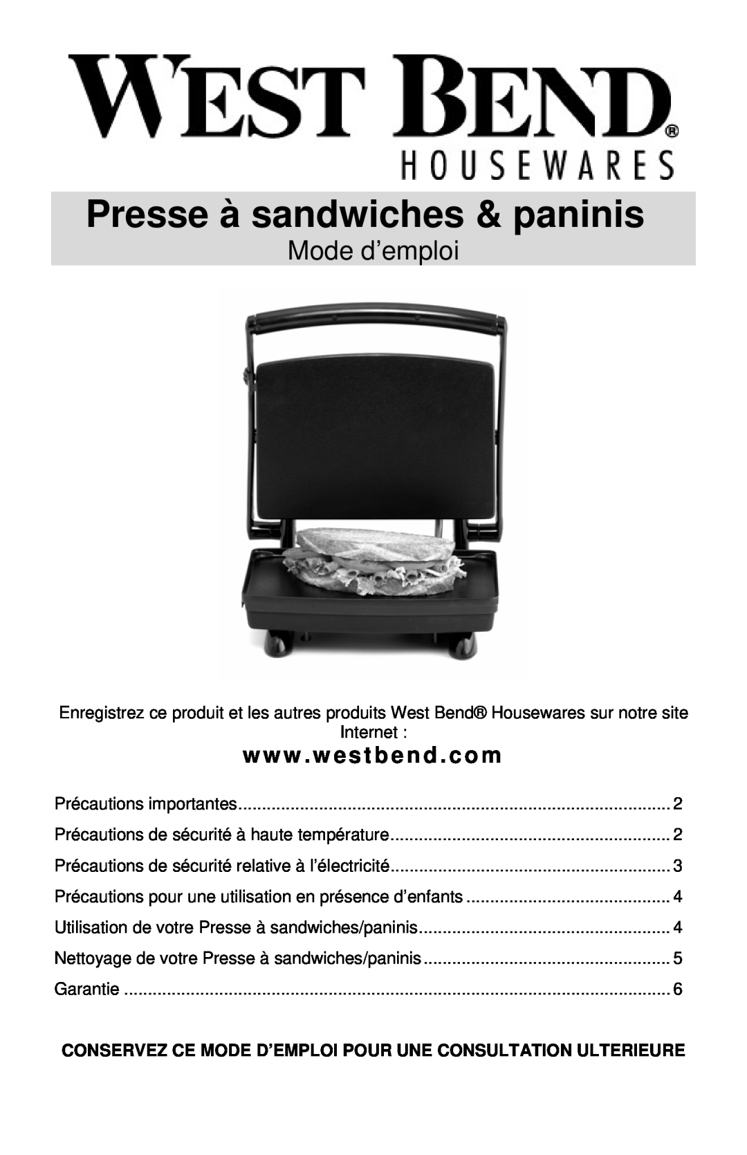 West Bend Sandwich Maker instruction manual Presse à sandwiches & paninis, Mode d’emploi, w w w . w estbend . com 