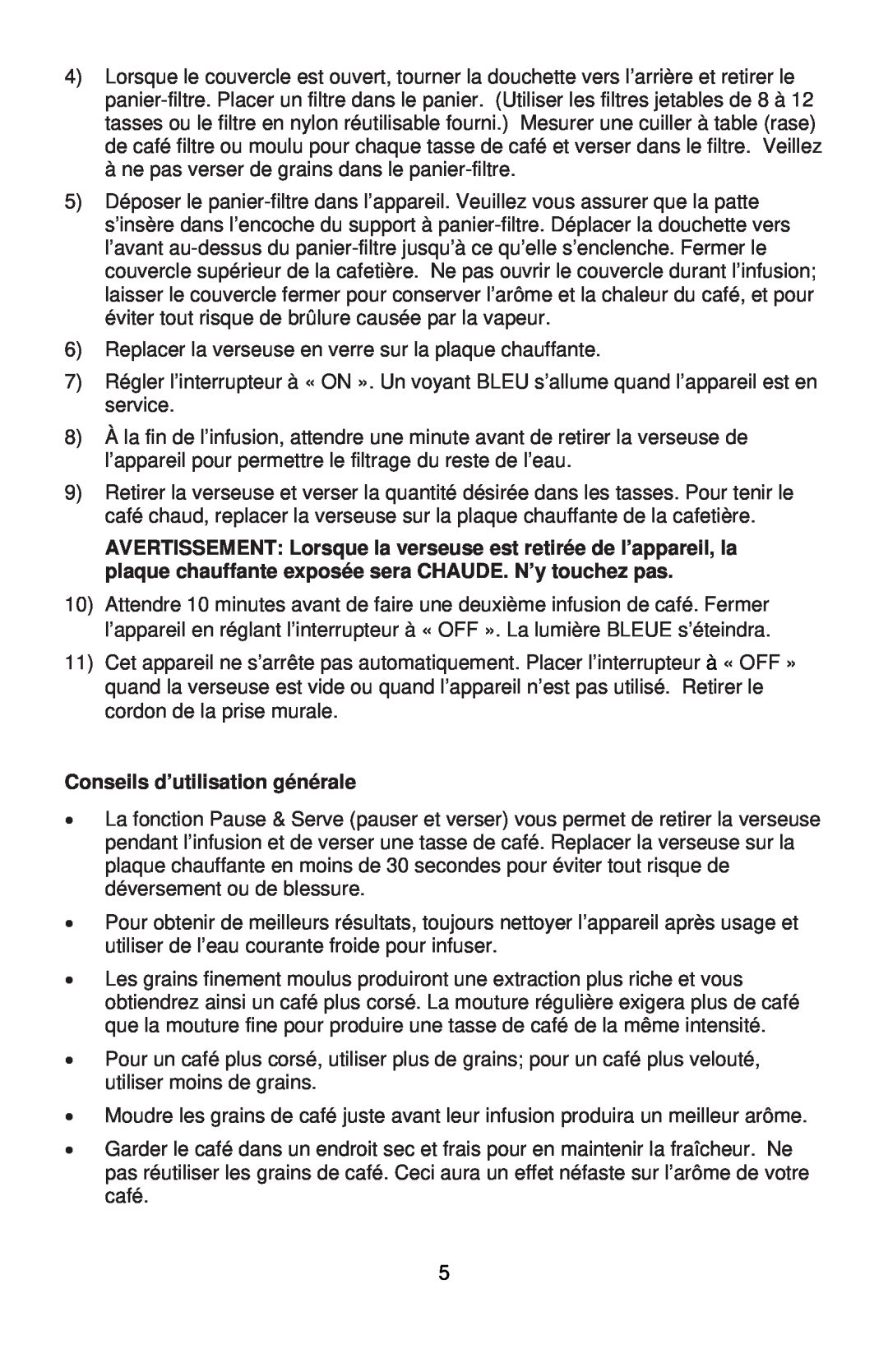 West Bend L5732, SHCM100 instruction manual Conseils d’utilisation générale 