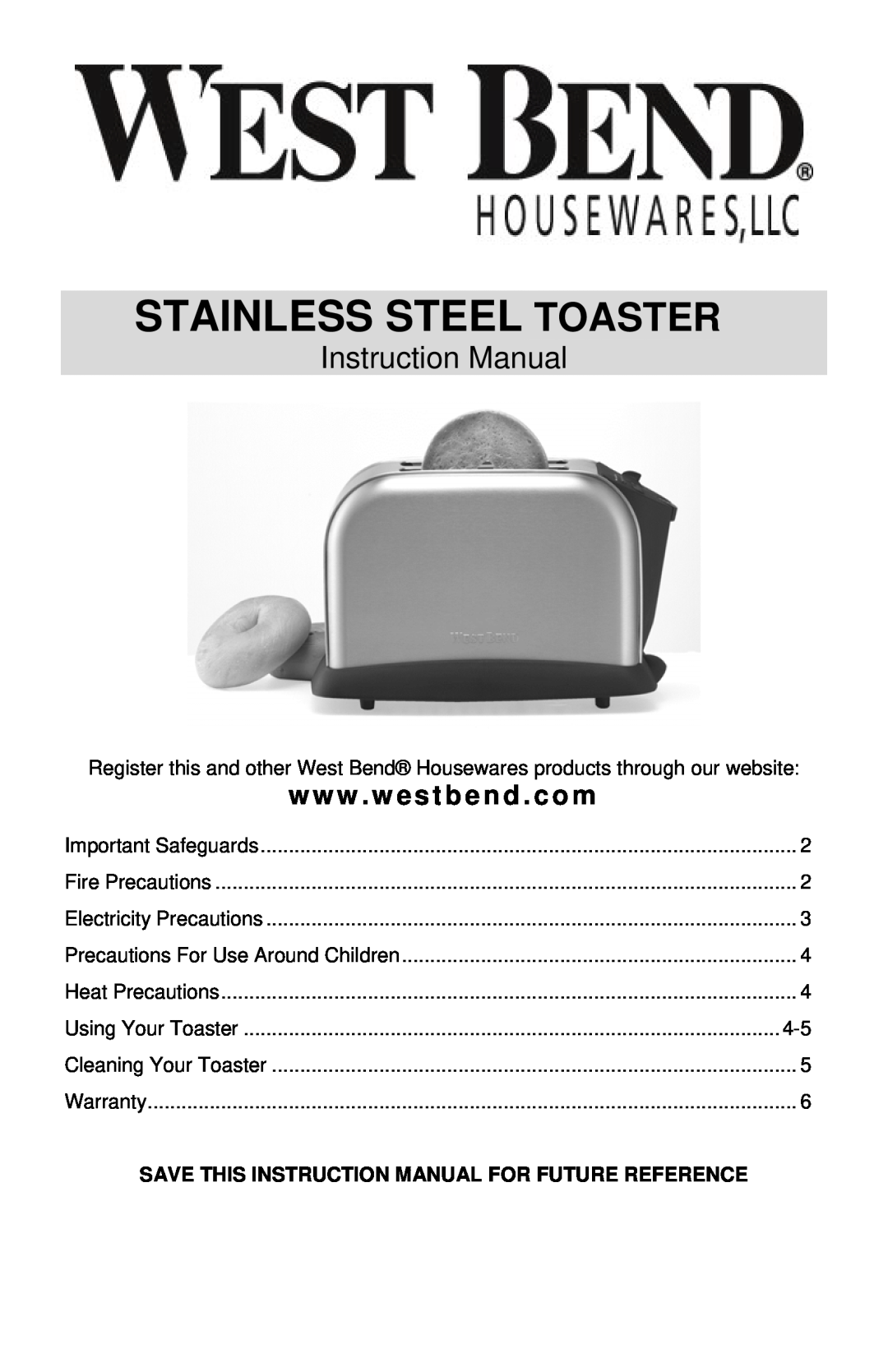 West Bend STAINLESS STEEL TOASTER instruction manual Stainless Steel Toaster, www . westbend . com 