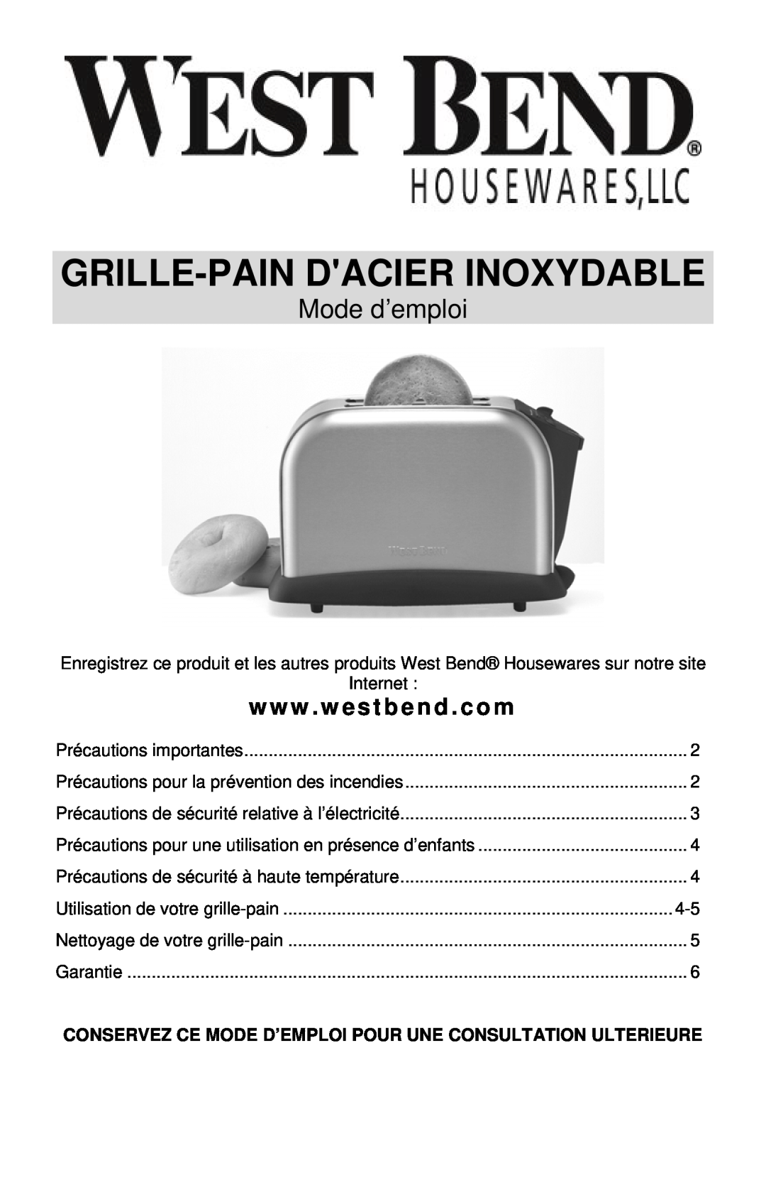 West Bend STAINLESS STEEL TOASTER instruction manual Grille-Paindacier Inoxydable, Mode d’emploi, www . westbend . com 
