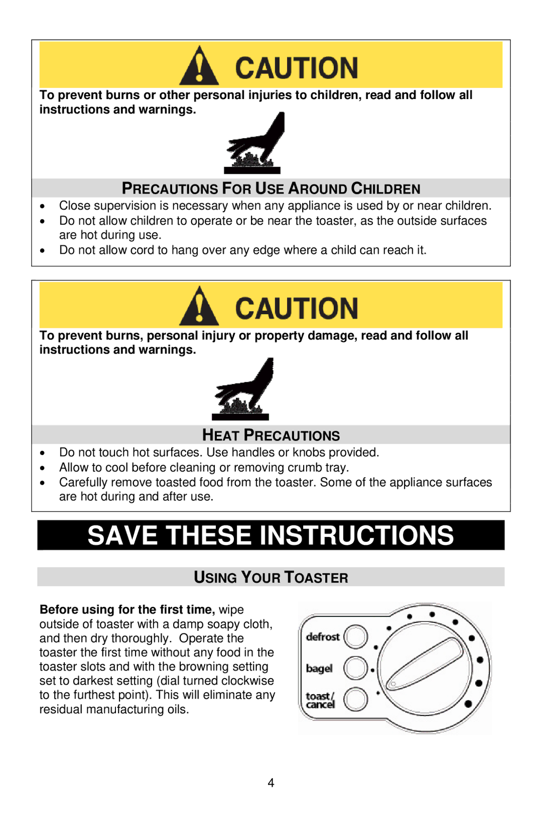 West Bend Studio Toaster instruction manual Precautions for USE around Children, Heat Precautions, Using Your Toaster 