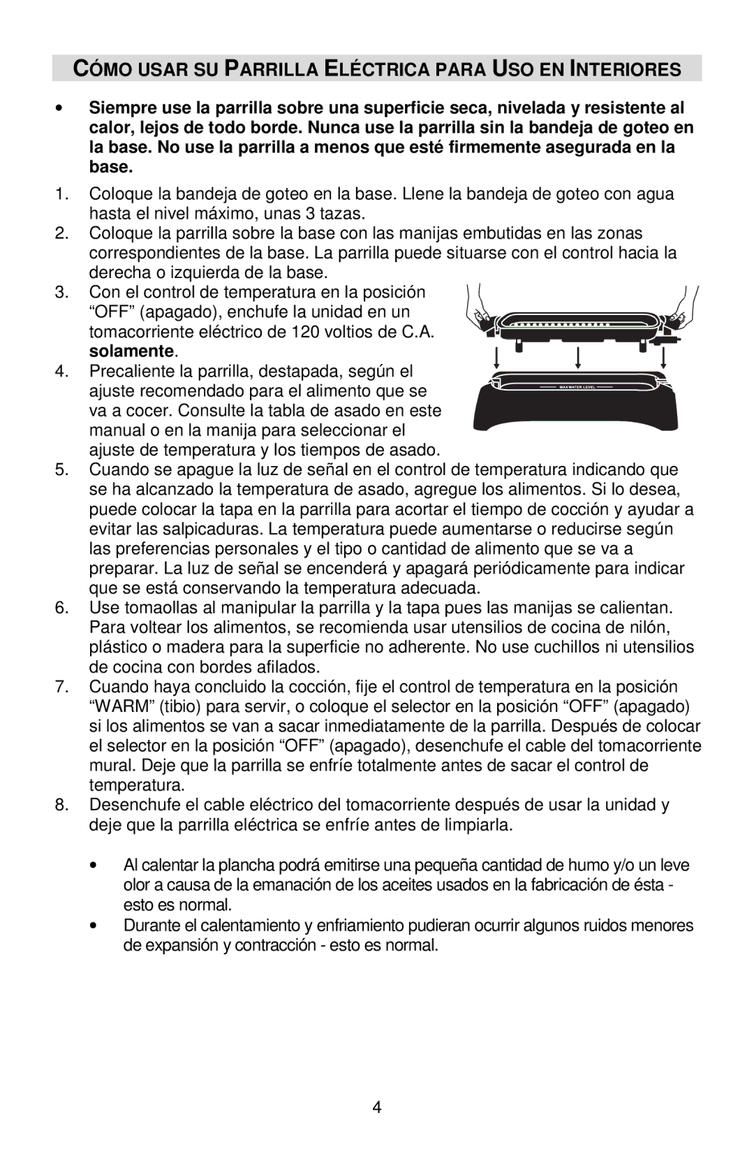 West Bend VTX 1000 instruction manual Cómo Usar SU Parrilla Eléctrica Para USO EN Interiores 