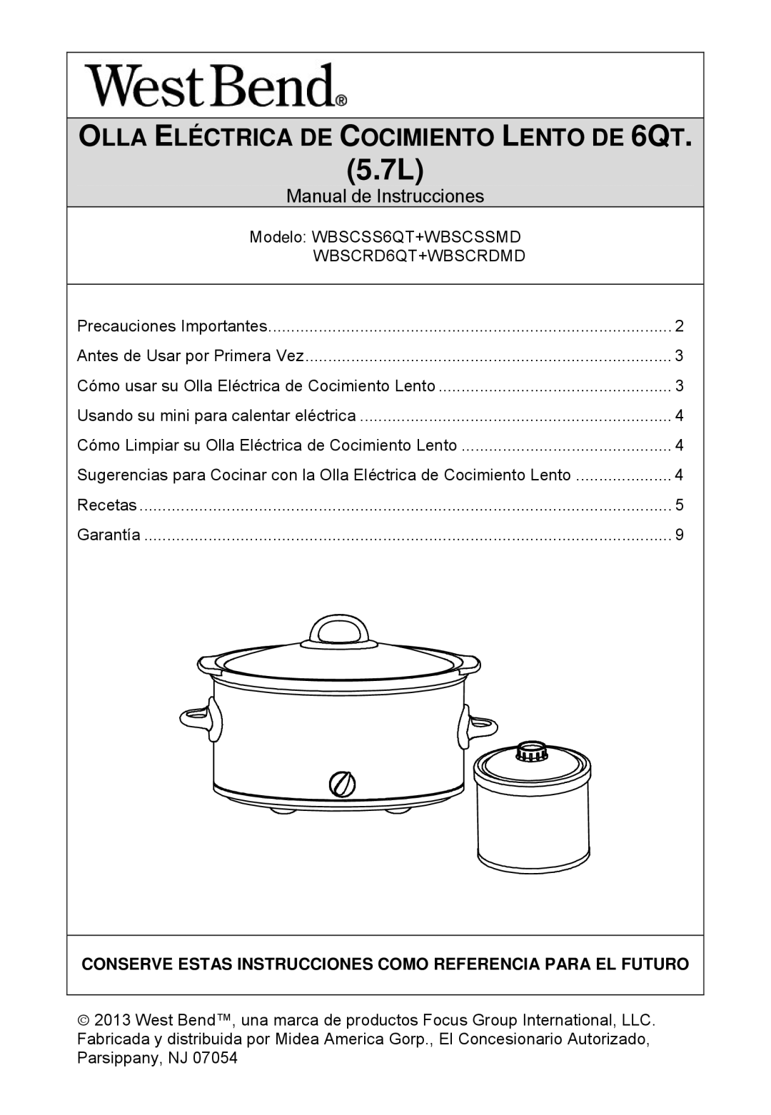 West Bend WBSCRD6QT Olla Eléctrica DE Cocimiento Lento DE 6QT, Conserve Estas Instrucciones Como Referencia Para EL Futuro 