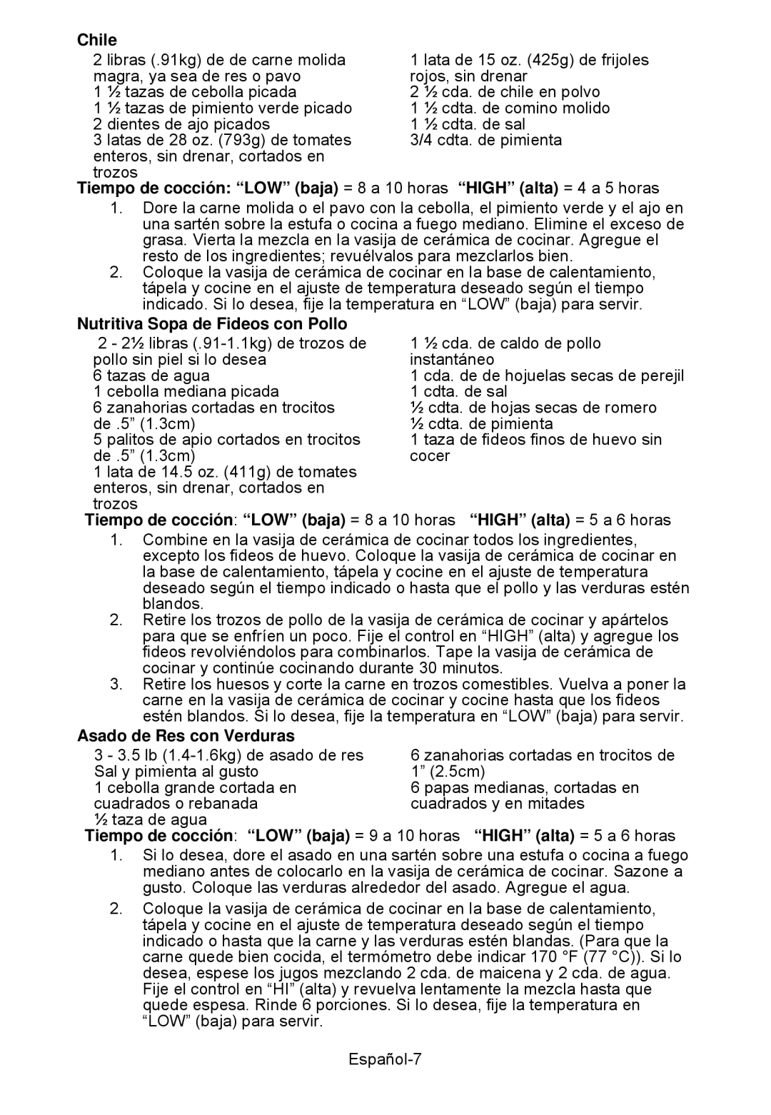 West Bend WBSCSS6QT, WBSCSSMD, WBSCRD6QT, WBSCRDMD Chile, Nutritiva Sopa de Fideos con Pollo, Asado de Res con Verduras 