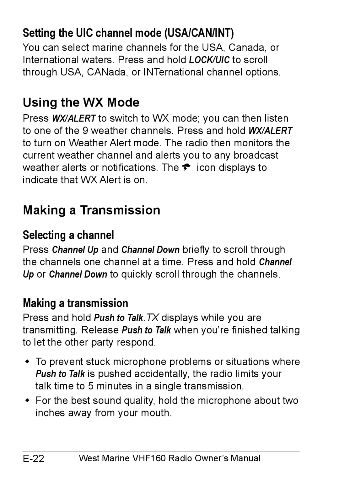 West Marine 14078562 manual Using the WX Mode, Making a Transmission, Setting the UIC channel mode USA/CAN/INT 