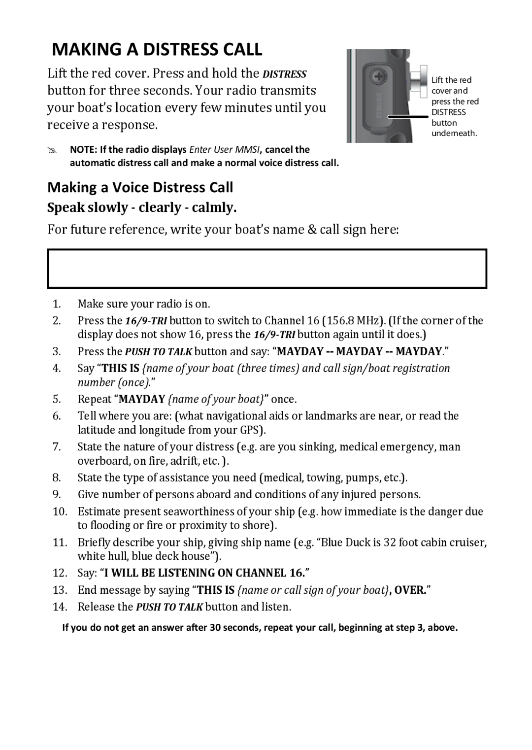 West Marine VHF155, VHF460 manual Making a Distress Call 