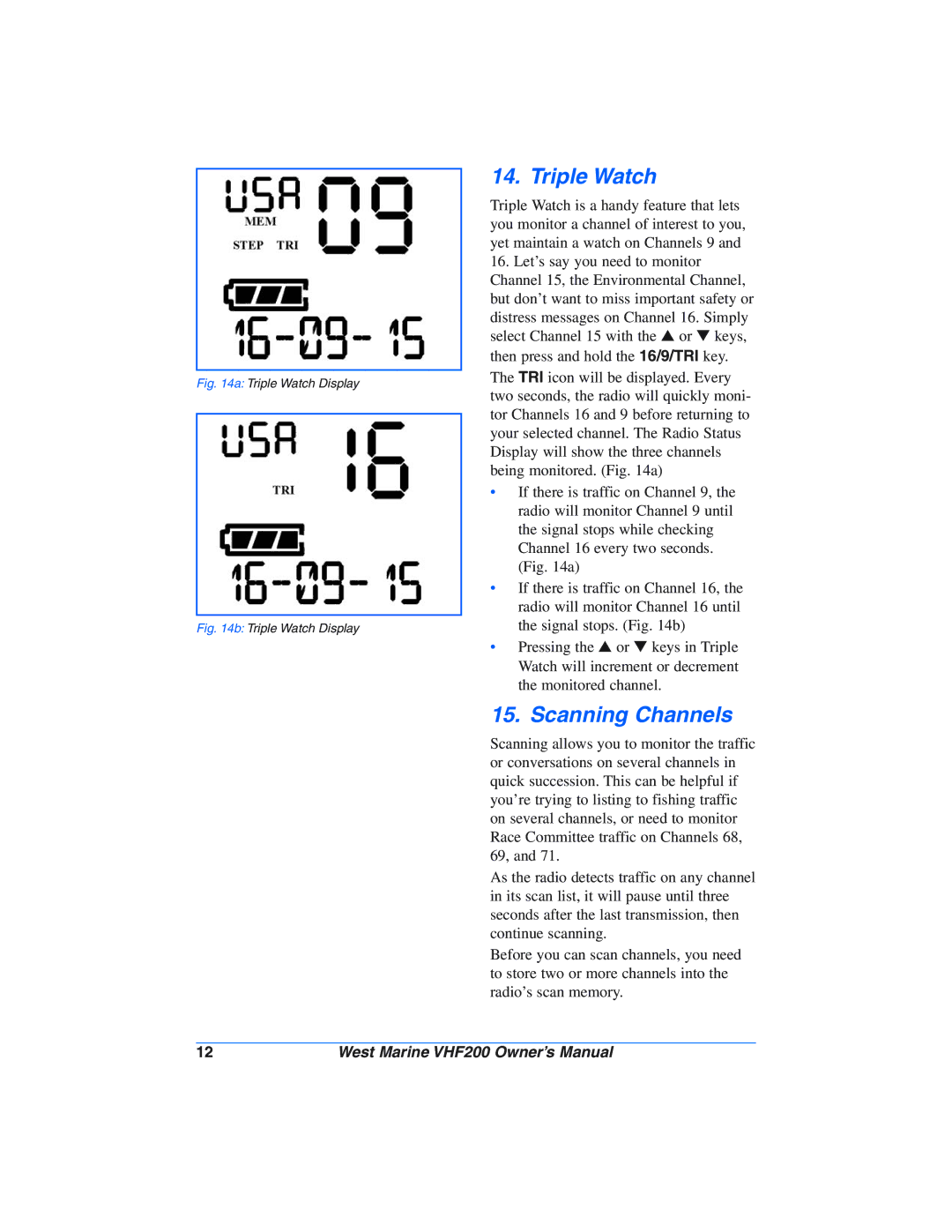 West Marine VHF200 manual Triple Watch, Scanning Channels 