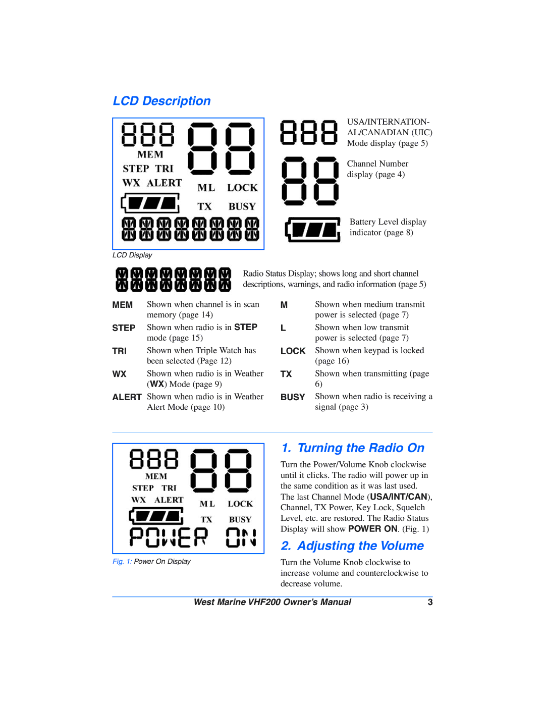 West Marine VHF200 manual LCD Description, Turning the Radio On, Adjusting the Volume 