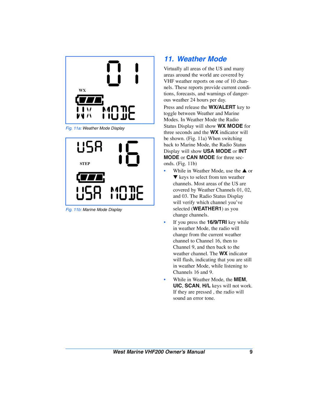 West Marine VHF200 manual Weather Mode Display 