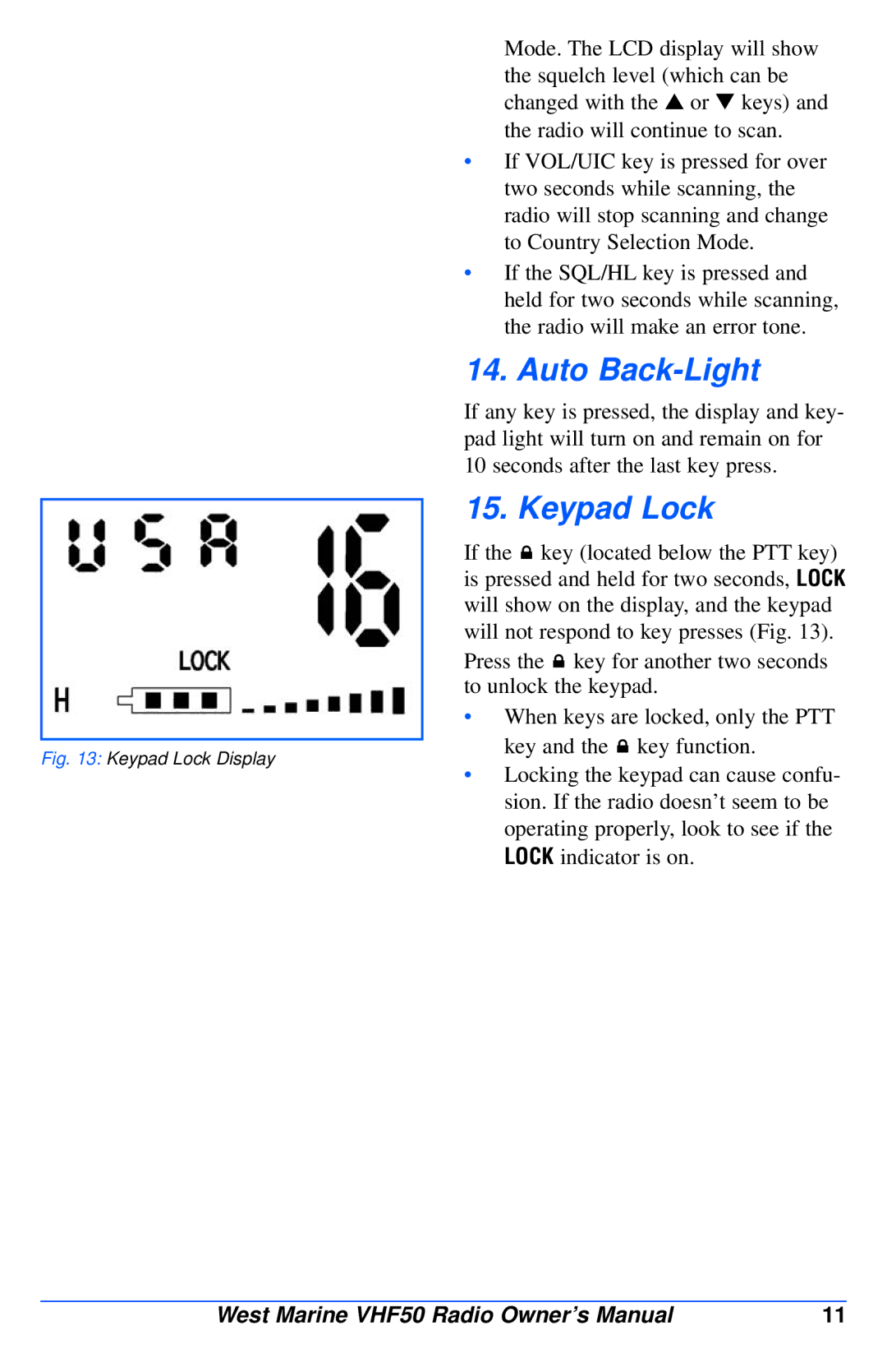 West Marine VHF50 manual Auto Back-Light, Keypad Lock 