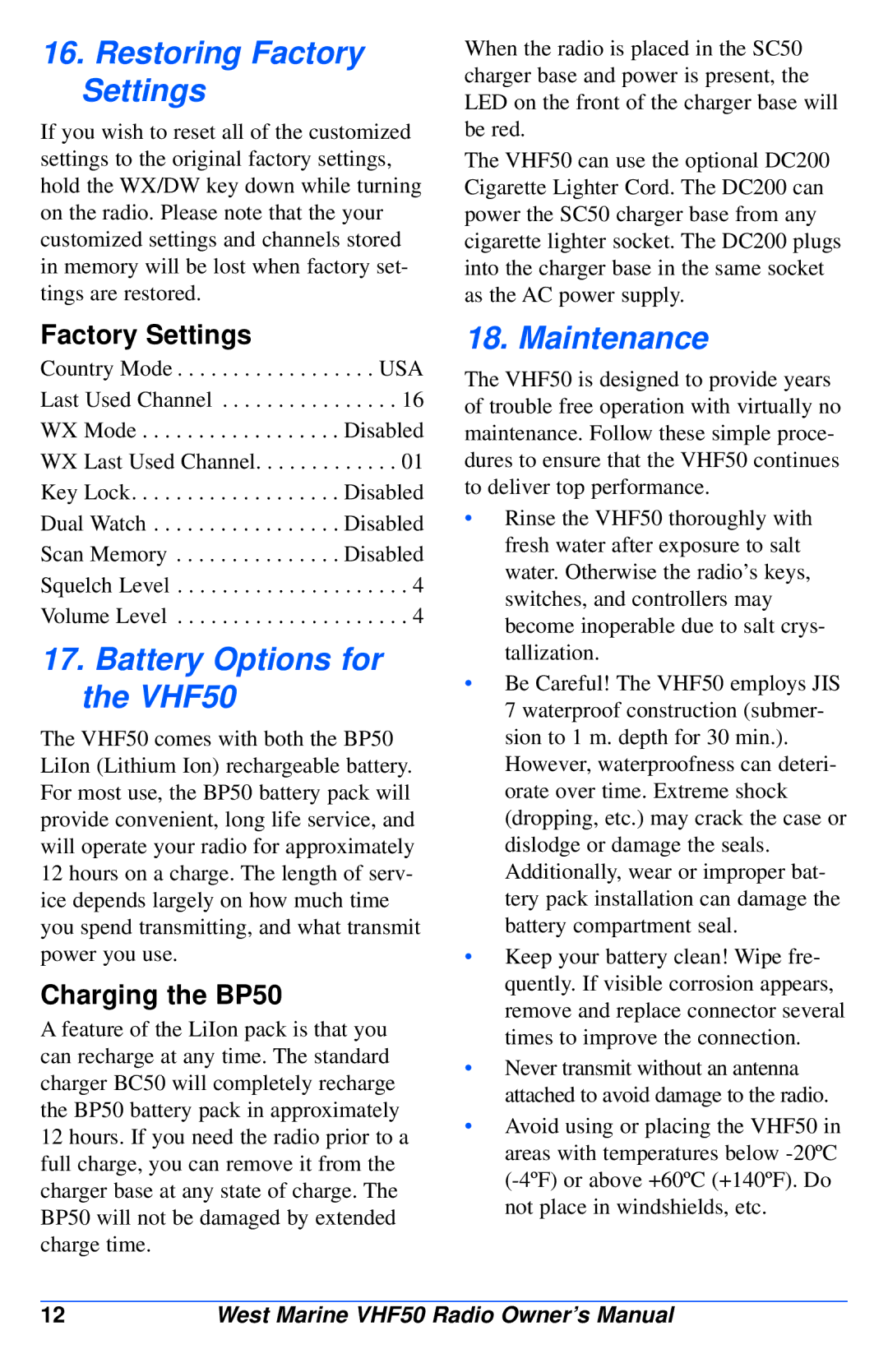 West Marine manual Restoring Factory Settings, Battery Options for the VHF50, Maintenance, Charging the BP50 