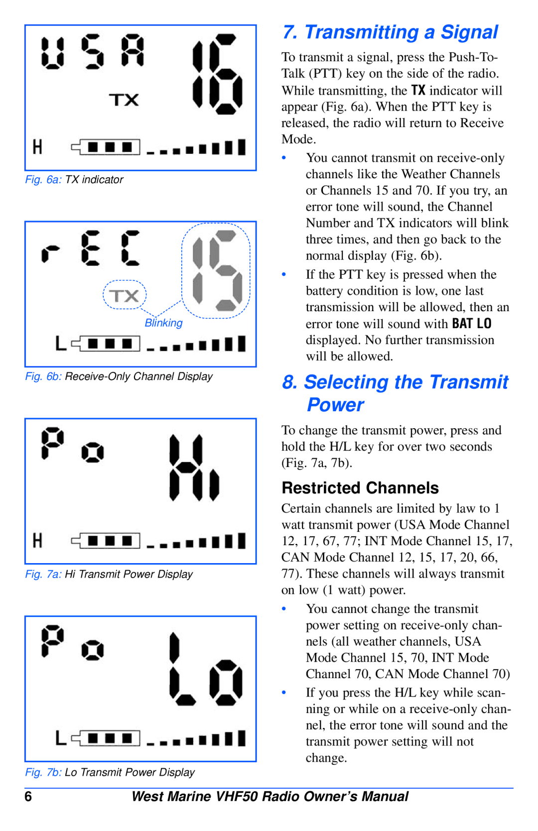 West Marine VHF50 manual Transmitting a Signal, Selecting the Transmit Power, Restricted Channels 