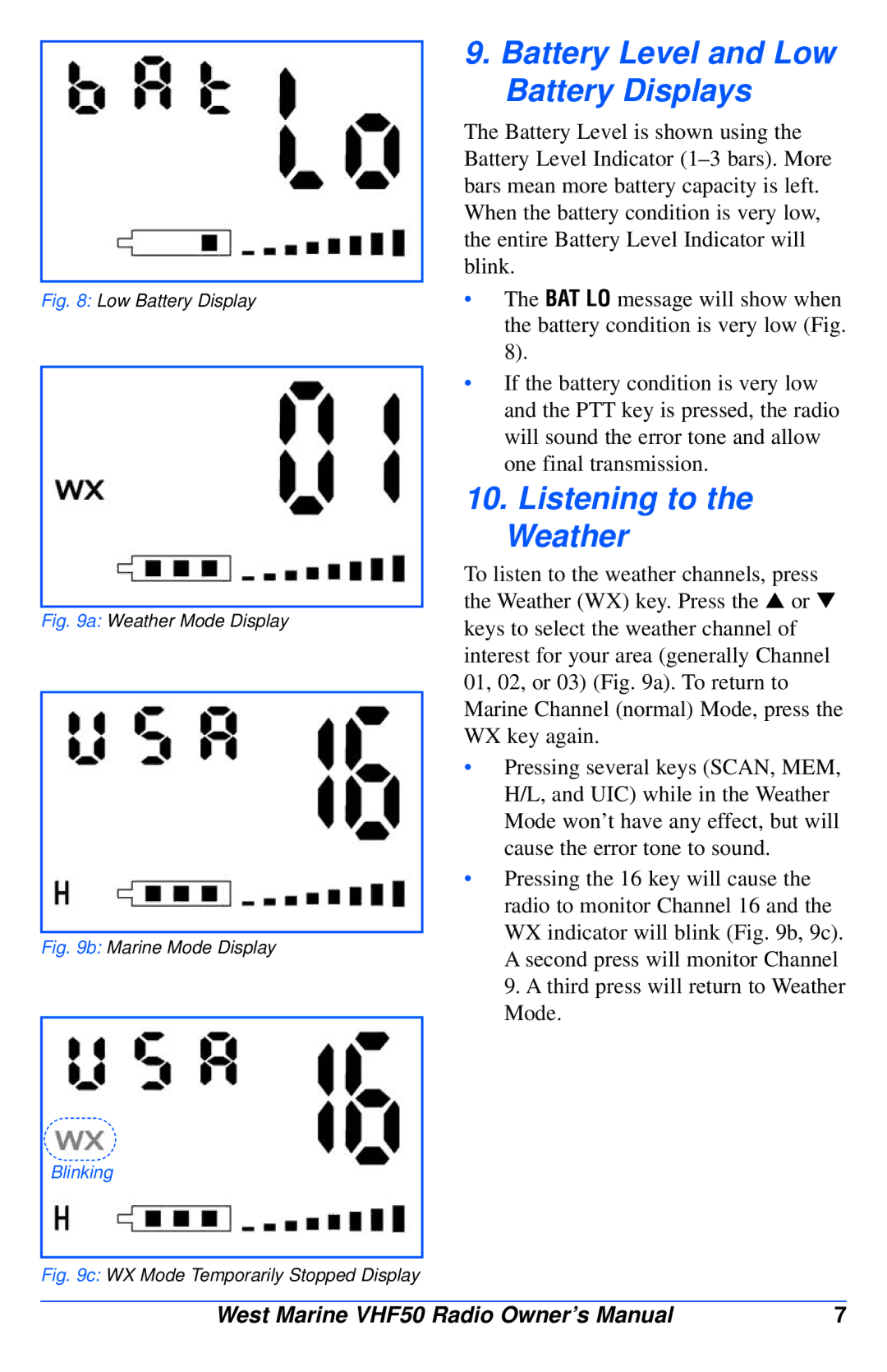 West Marine VHF50 manual Battery Level and Low Battery Displays, Listening to the Weather 