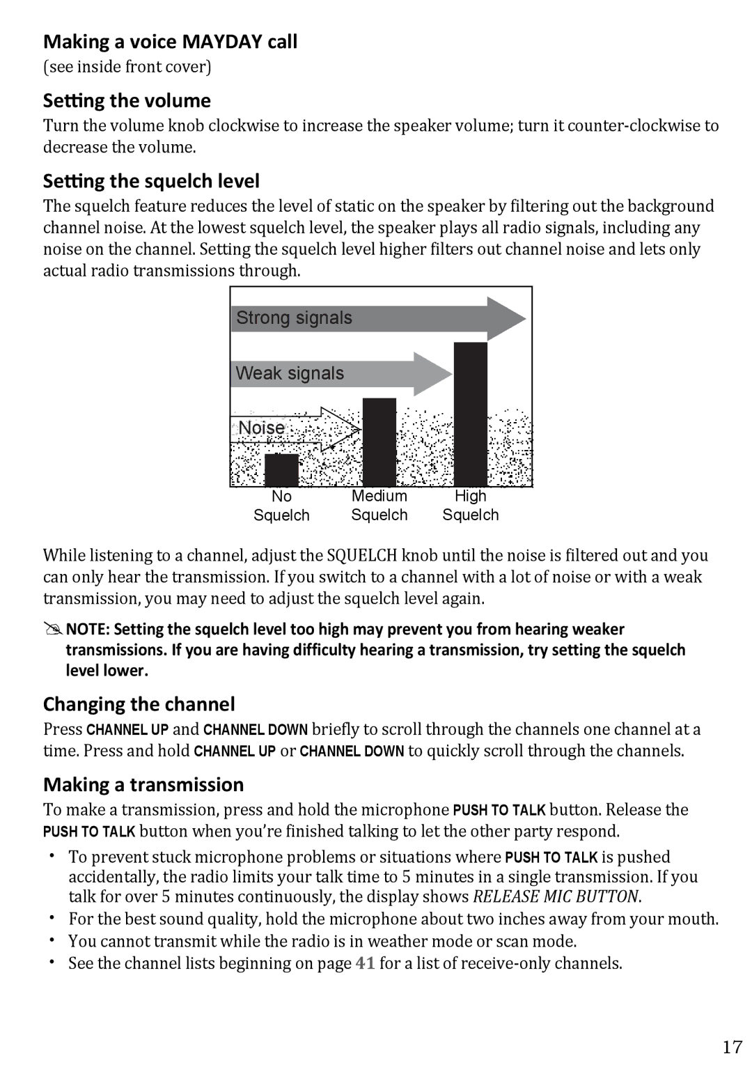 West Marine VHF580 manual Making a voice Mayday call, Setting the volume, Setting the squelch level, Changing the channel 