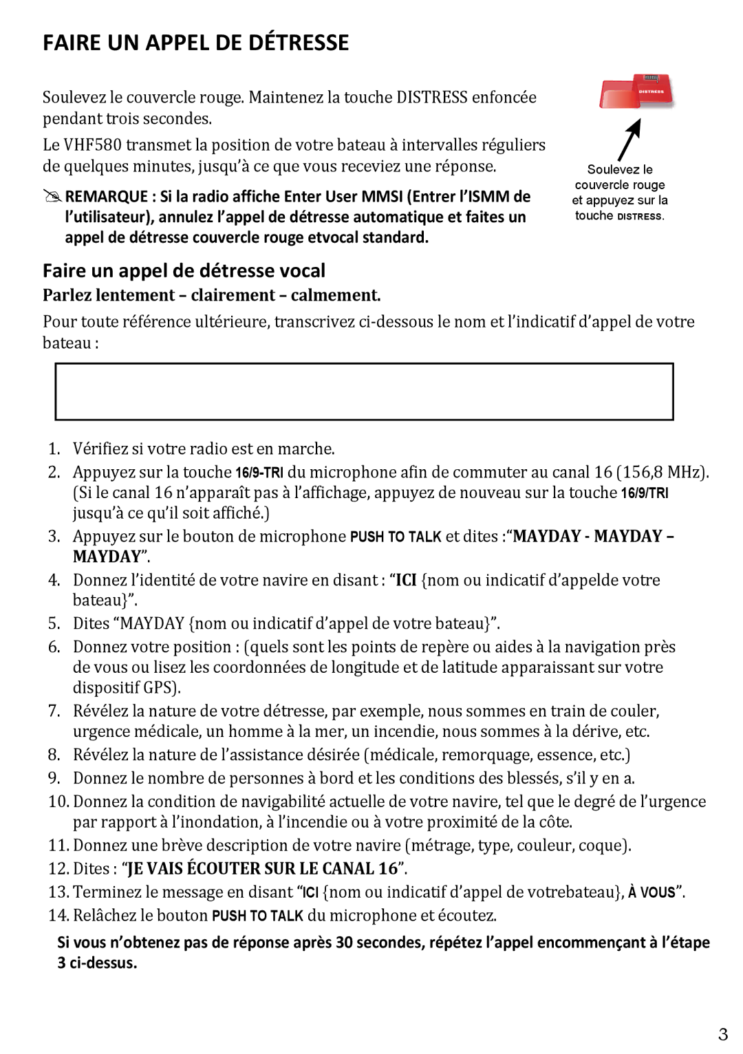 West Marine VHF580 manual Faire un appel de détresse vocal 