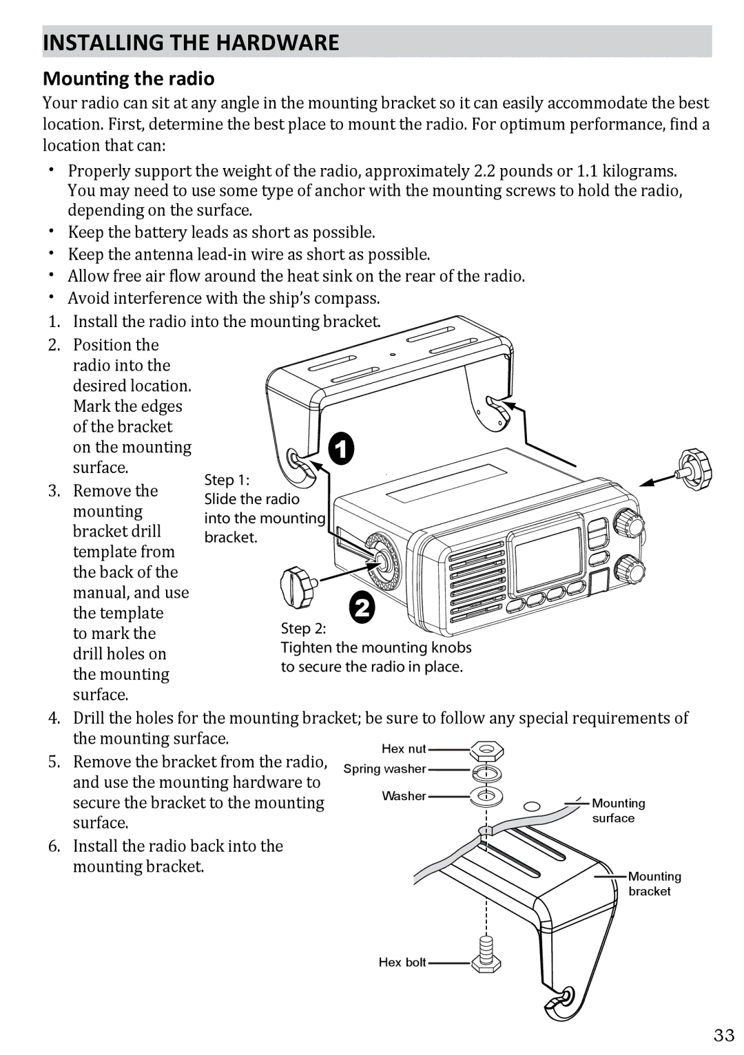 West Marine VHF580 manual Installing the Hardware, Mounting the radio 