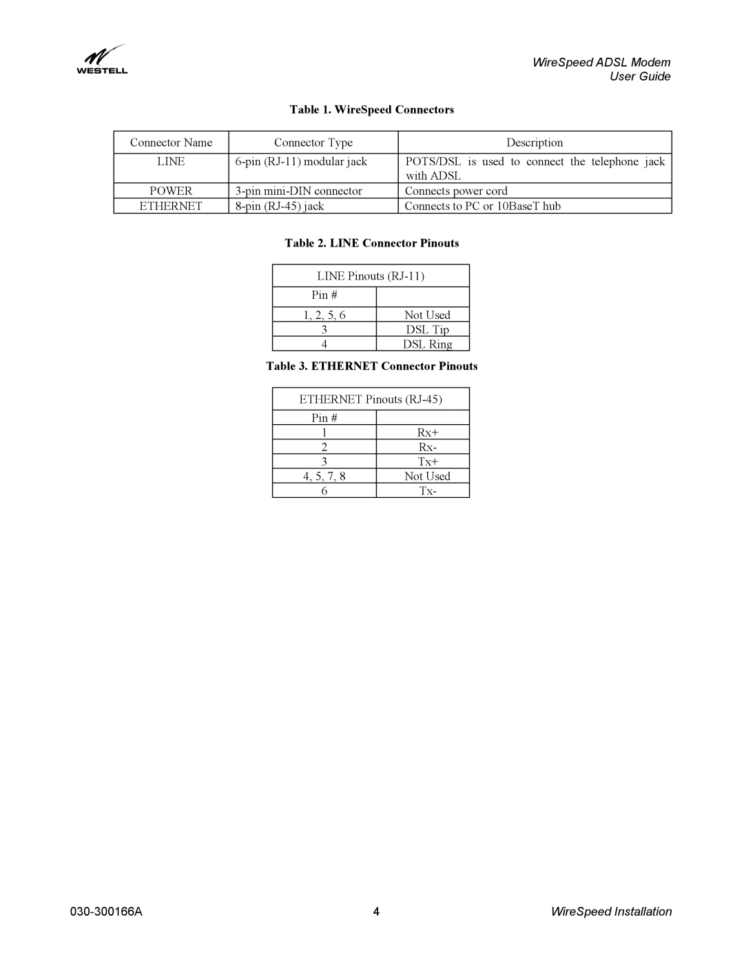 Westell Technologies 030-300166A iii manual WireSpeed Connectors, Line Connector Pinouts, Ethernet Connector Pinouts 