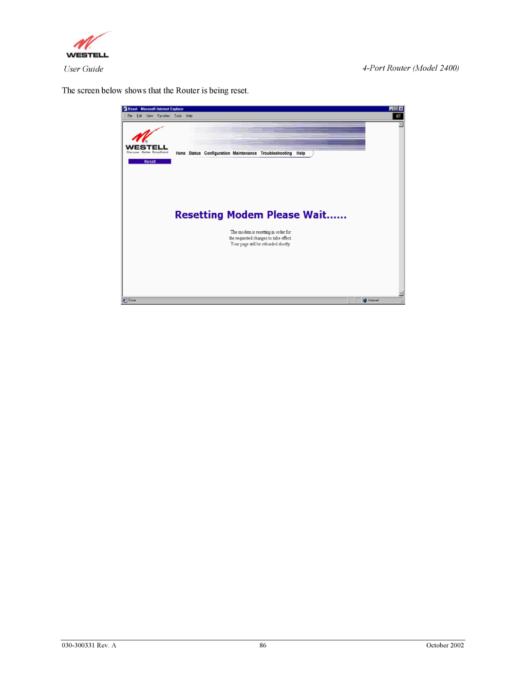 Westell Technologies 2400 manual Screen below shows that the Router is being reset 