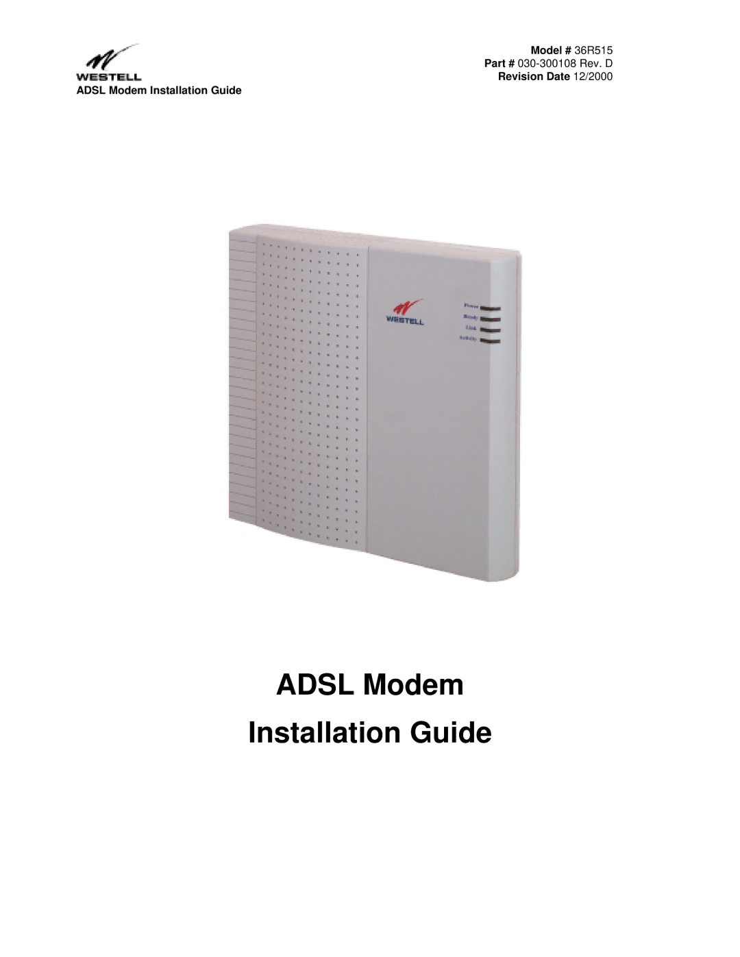 Westell Technologies 36R515 manual Adsl Modem Installation Guide 