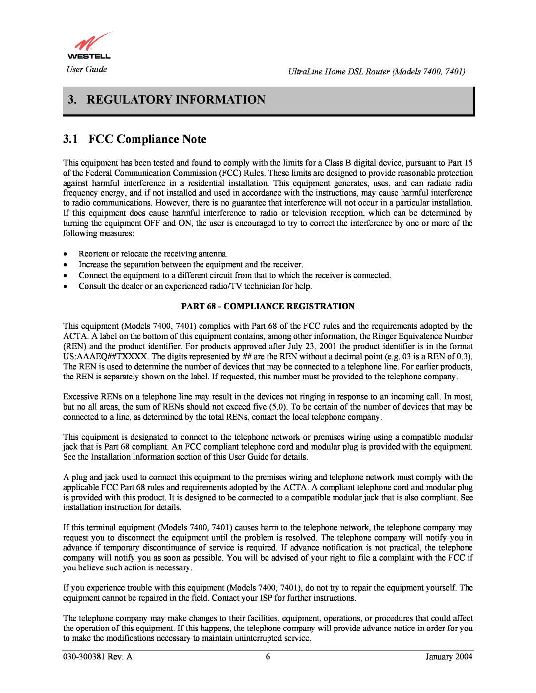 Westell Technologies 7401, 7400 manual REGULATORY INFORMATION 3.1 FCC Compliance Note, PART 68 - COMPLIANCE REGISTRATION 