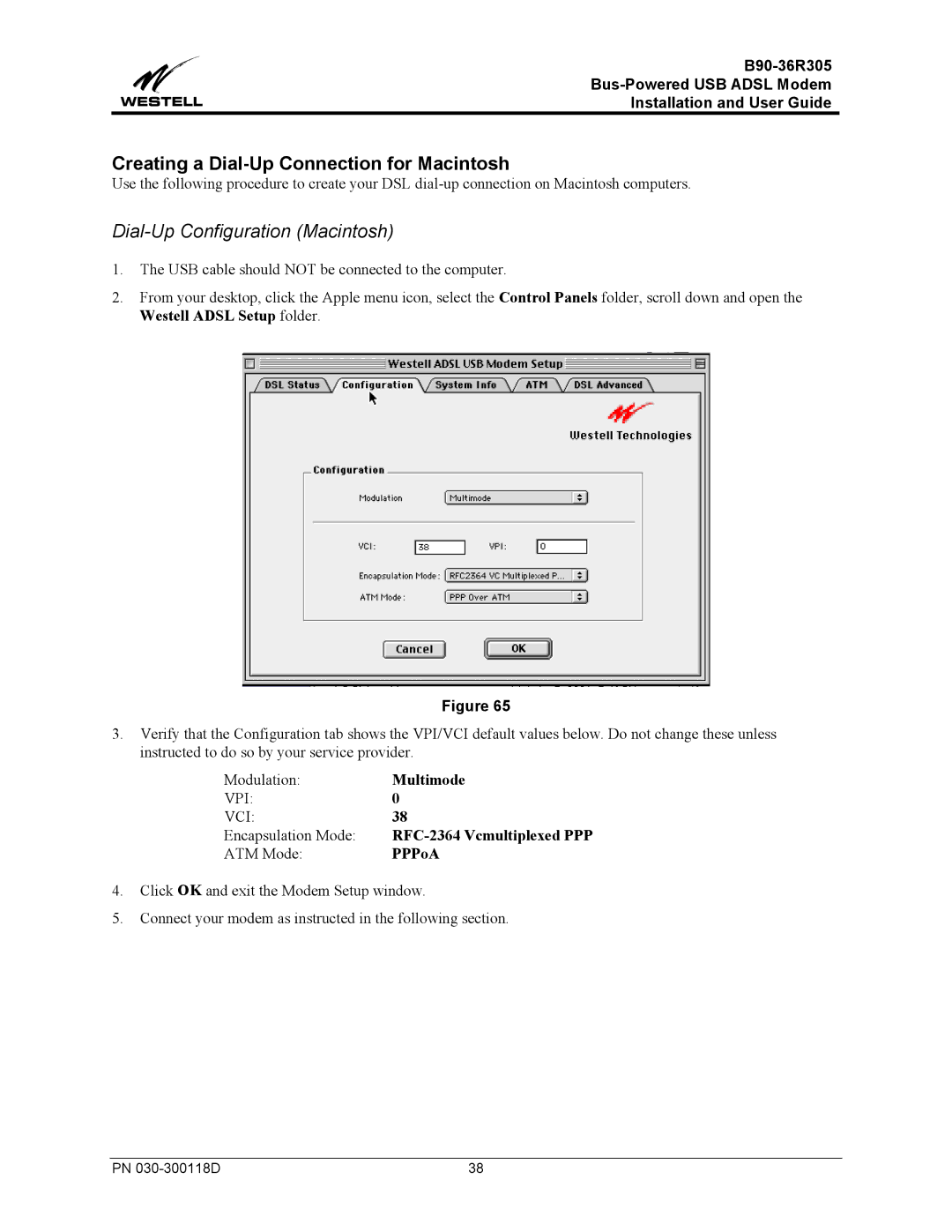 Westell Technologies B90-36R305 manual Creating a Dial-Up Connection for Macintosh, Dial-Up Configuration Macintosh 