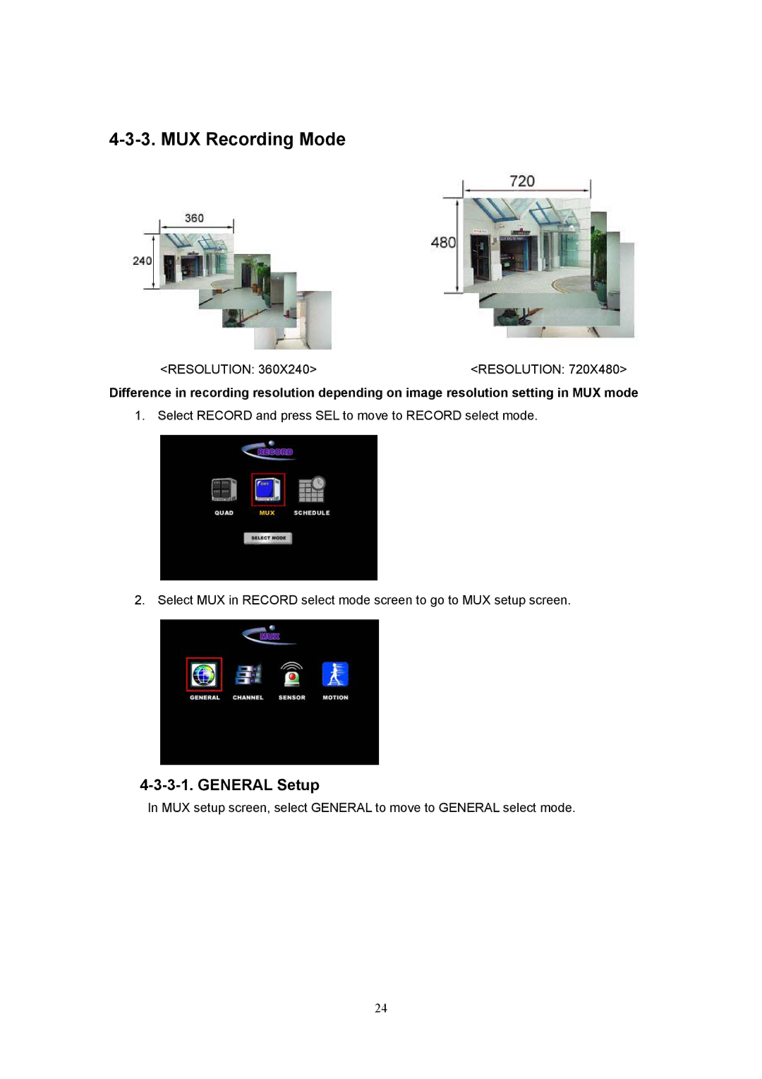 Western Digital 4CH TRIPLEX specifications MUX Recording Mode 