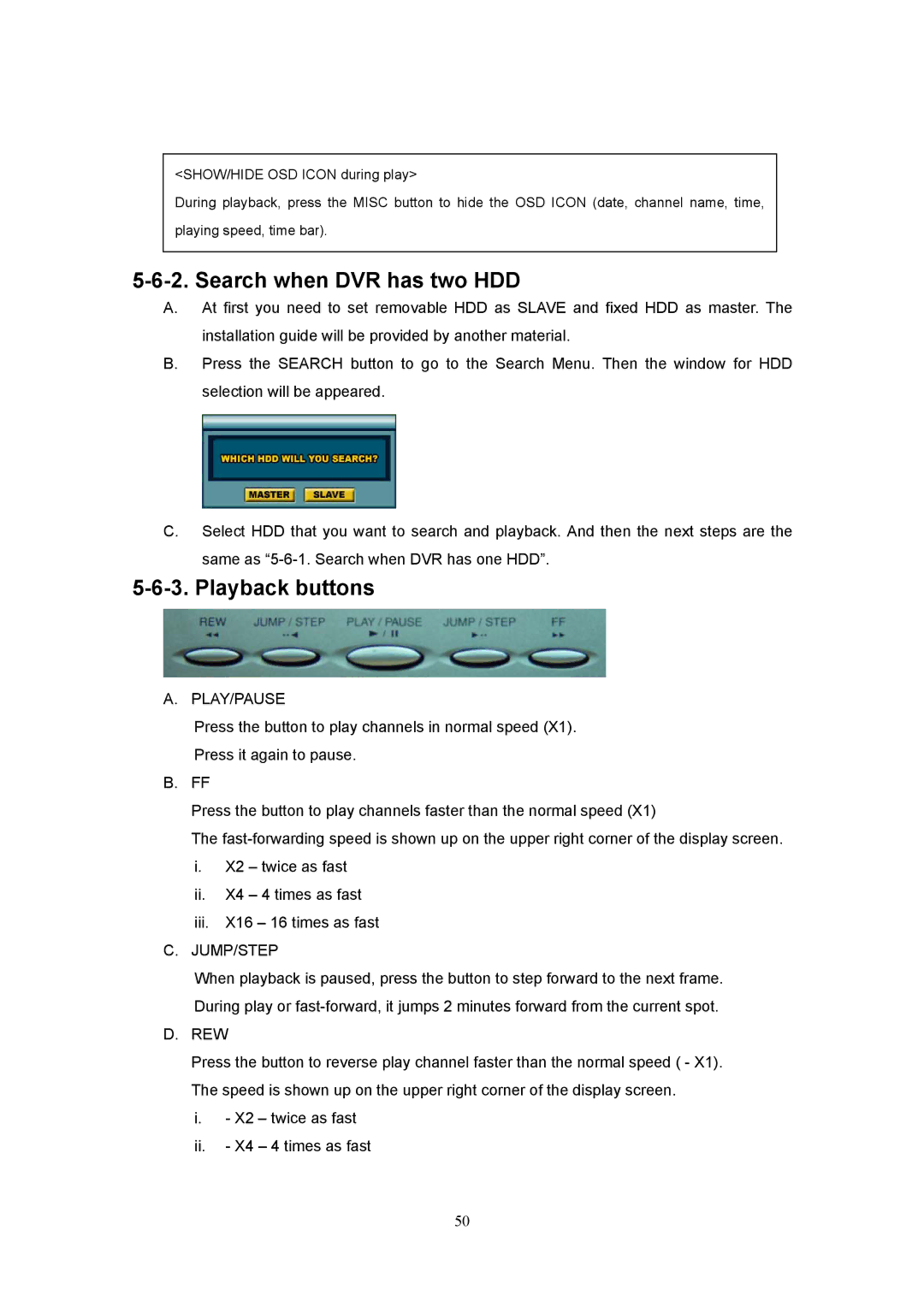 Western Digital 4CH TRIPLEX specifications Search when DVR has two HDD, Playback buttons 