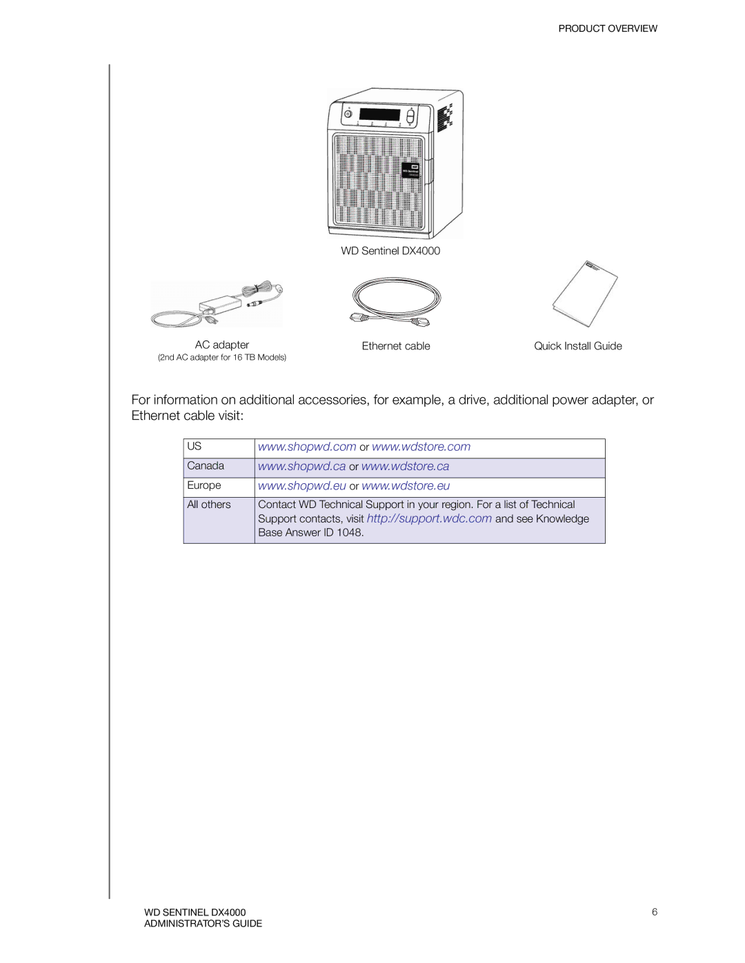 Western Digital WDBLGT0040KBK, WDBLGT0120KBK, WDBLGT0160KBK, WDBLGT0080KBK manual WD Sentinel DX4000 AC adapter Ethernet cable 