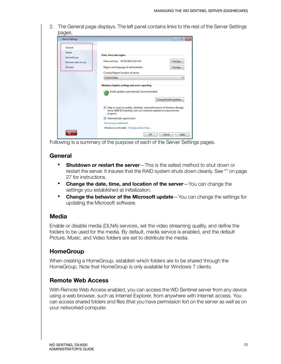 Western Digital WDBLGT0040KBK, WDBLGT0120KBK, WDBLGT0160KBK, WDBLGT0080KBK manual General, Media, HomeGroup, Remote Web Access 