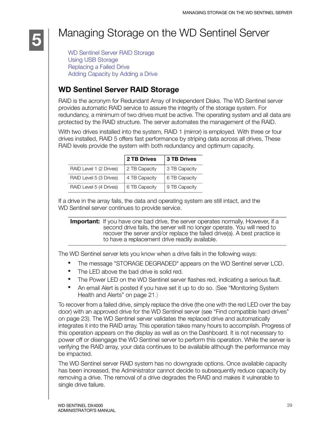 Western Digital WDBLGT0160KBK, WDBLGT0120KBK Managing Storage on the WD Sentinel Server, WD Sentinel Server RAID Storage 