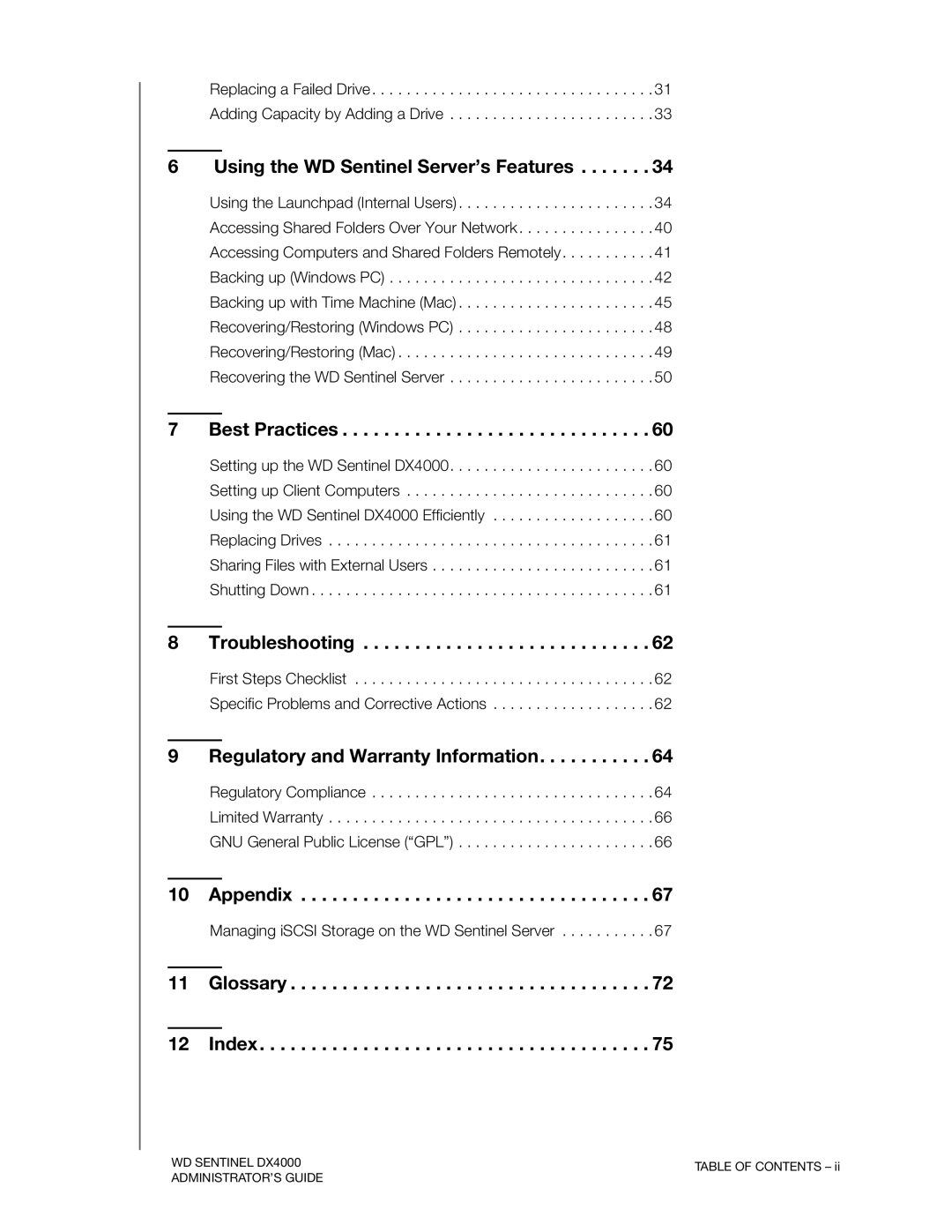 Western Digital WDBLGT0120KBK manual Using the WD Sentinel Server’s Features, Best Practices, Troubleshooting, Appendix 