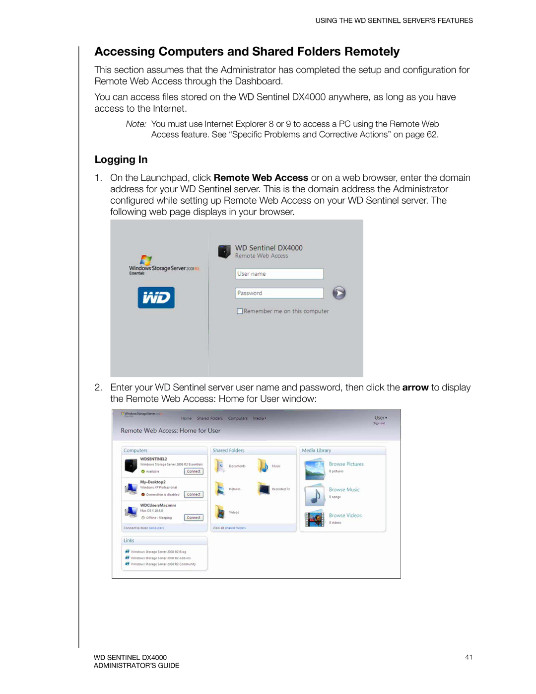 Western Digital WDBLGT0160KBK, WDBLGT0120KBK, WDBLGT0040KBK manual Accessing Computers and Shared Folders Remotely, Logging 