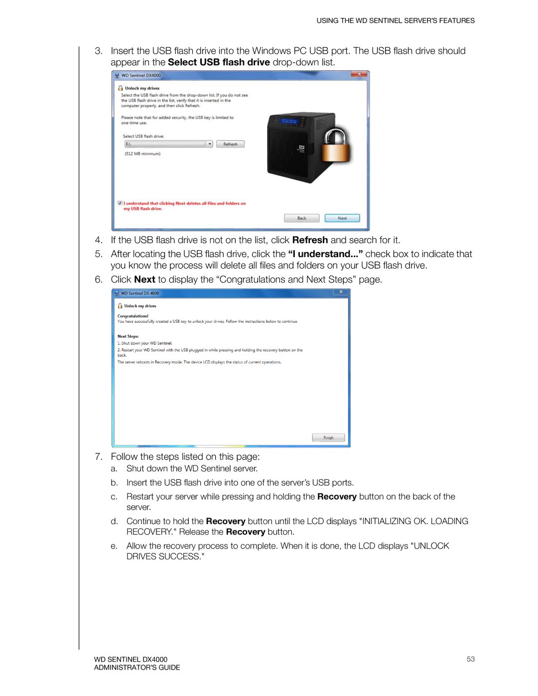 Western Digital WDBLGT0160KBK, WDBLGT0120KBK, WDBLGT0040KBK, WDBLGT0080KBK manual Using the WD Sentinel SERVER’S Features 