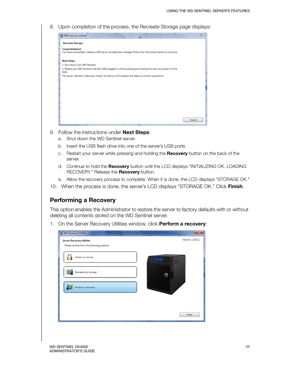 Western Digital WDBLGT0120KBK, WDBLGT0160KBK, WDBLGT0040KBK, WDBLGT0080KBK manual Performing a Recovery 